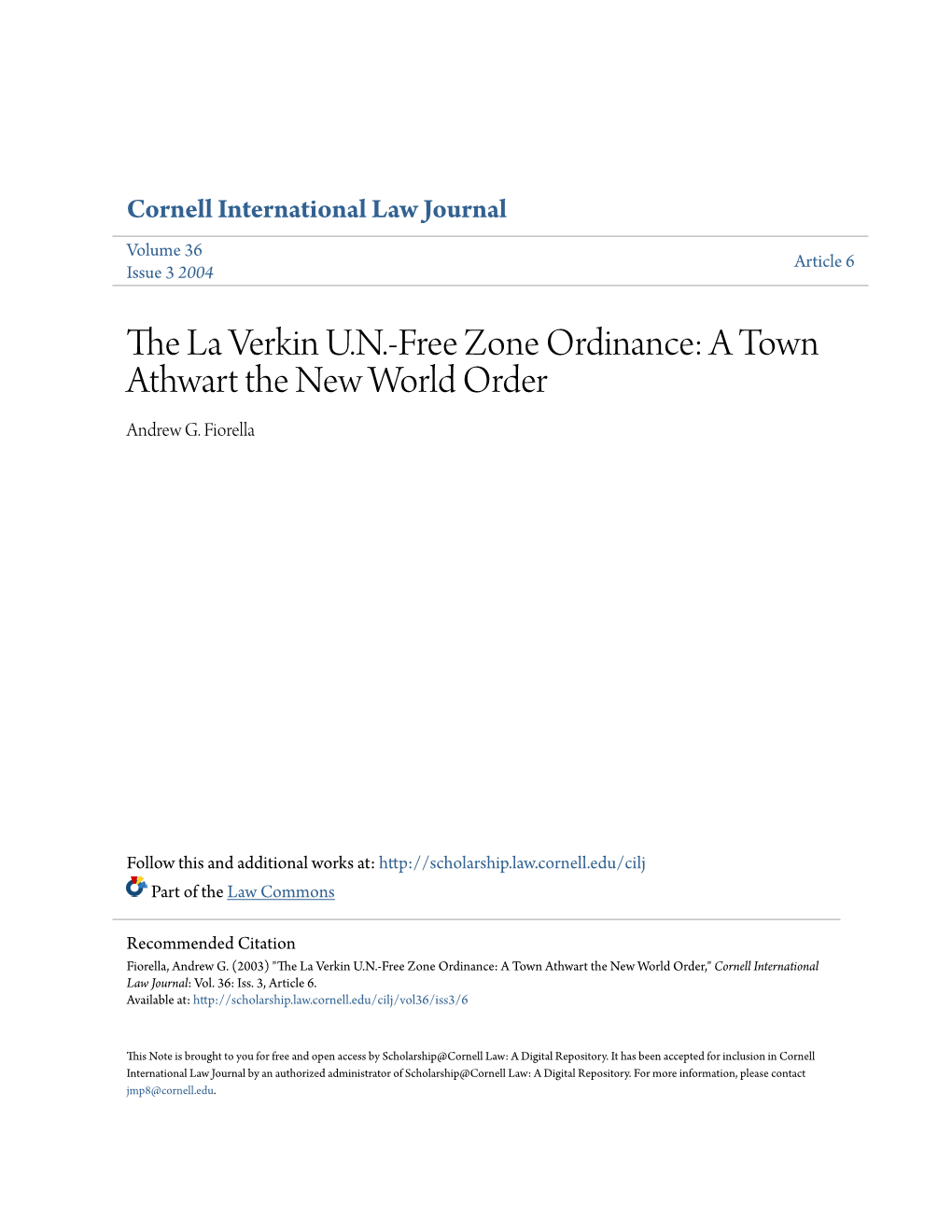 The La Verkin UN-Free Zone Ordinance