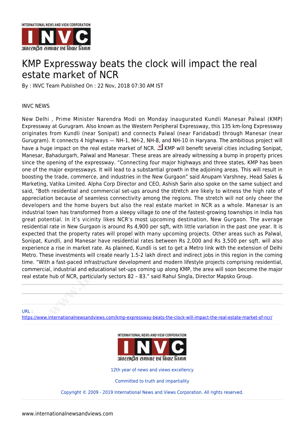 KMP Expressway Beats the Clock Will Impact the Real Estate Market of NCR by : INVC Team Published on : 22 Nov, 2018 07:30 AM IST