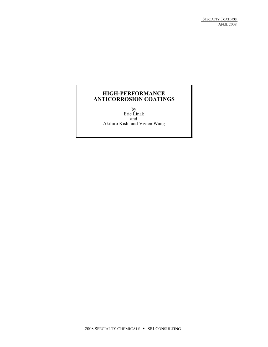 HIGH-PERFORMANCE ANTICORROSION COATINGS by Eric Linak and Akihiro Kishi and Vivien Wang