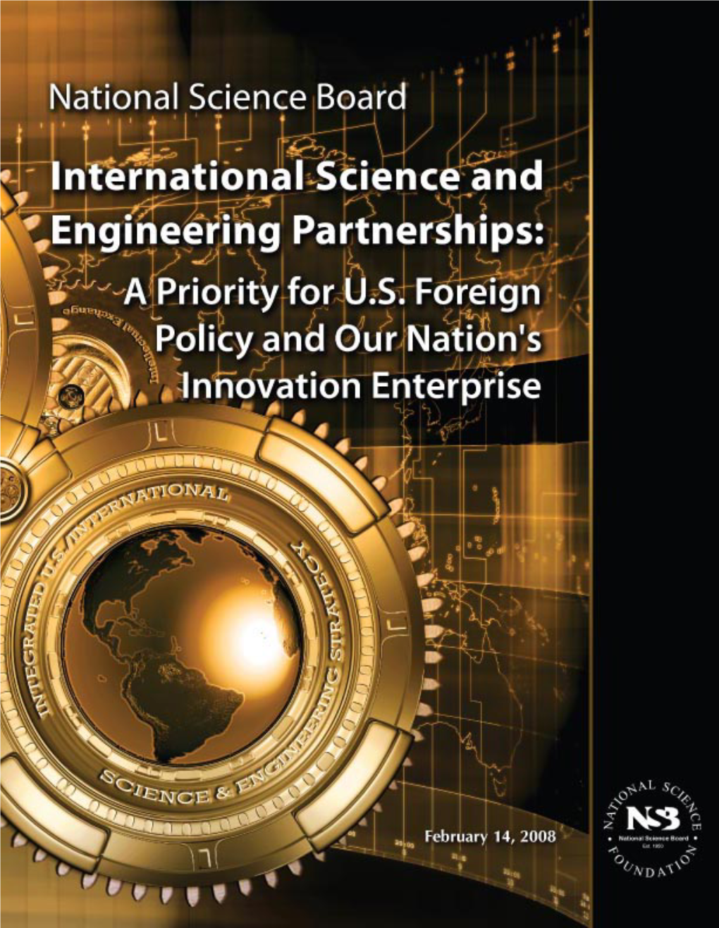 International Science and Engineering Partnerships: a Priority for U.S