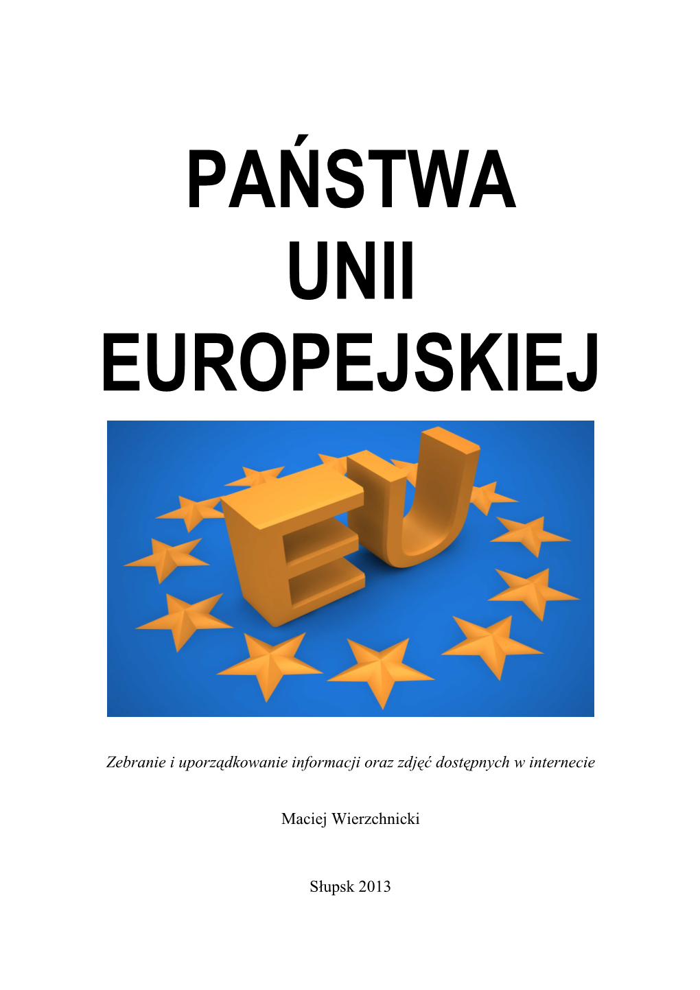 Państwa Unii Europejskiej