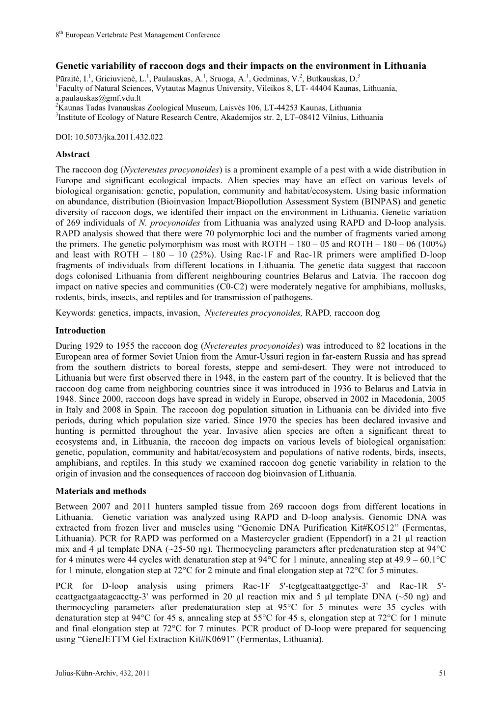 Genetic Variability of Raccoon Dogs and Their Impacts on the Environment in Lithuania