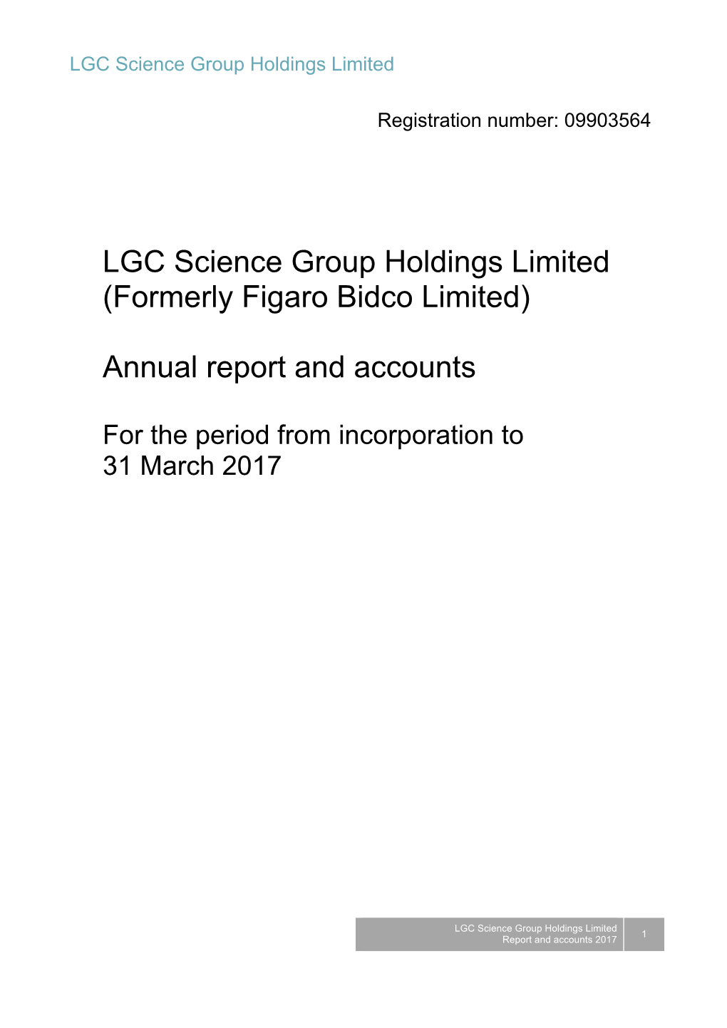 LGC Science Group Holdings Limited (Formerly Figaro Bidco Limited)
