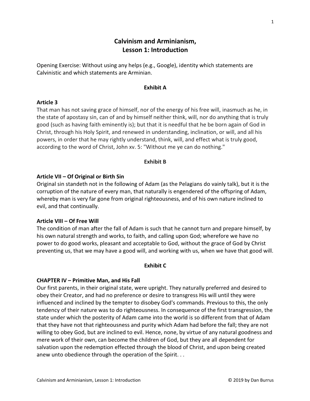 Calvinism and Arminianism, Lesson 1: Introduction