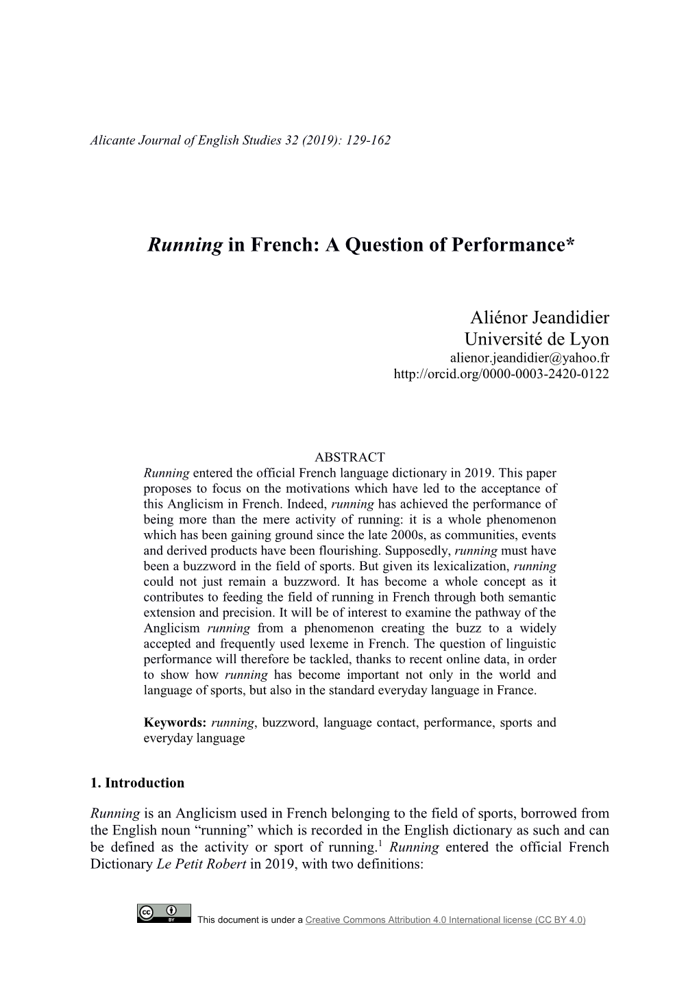 Running in French: a Question of Performance*