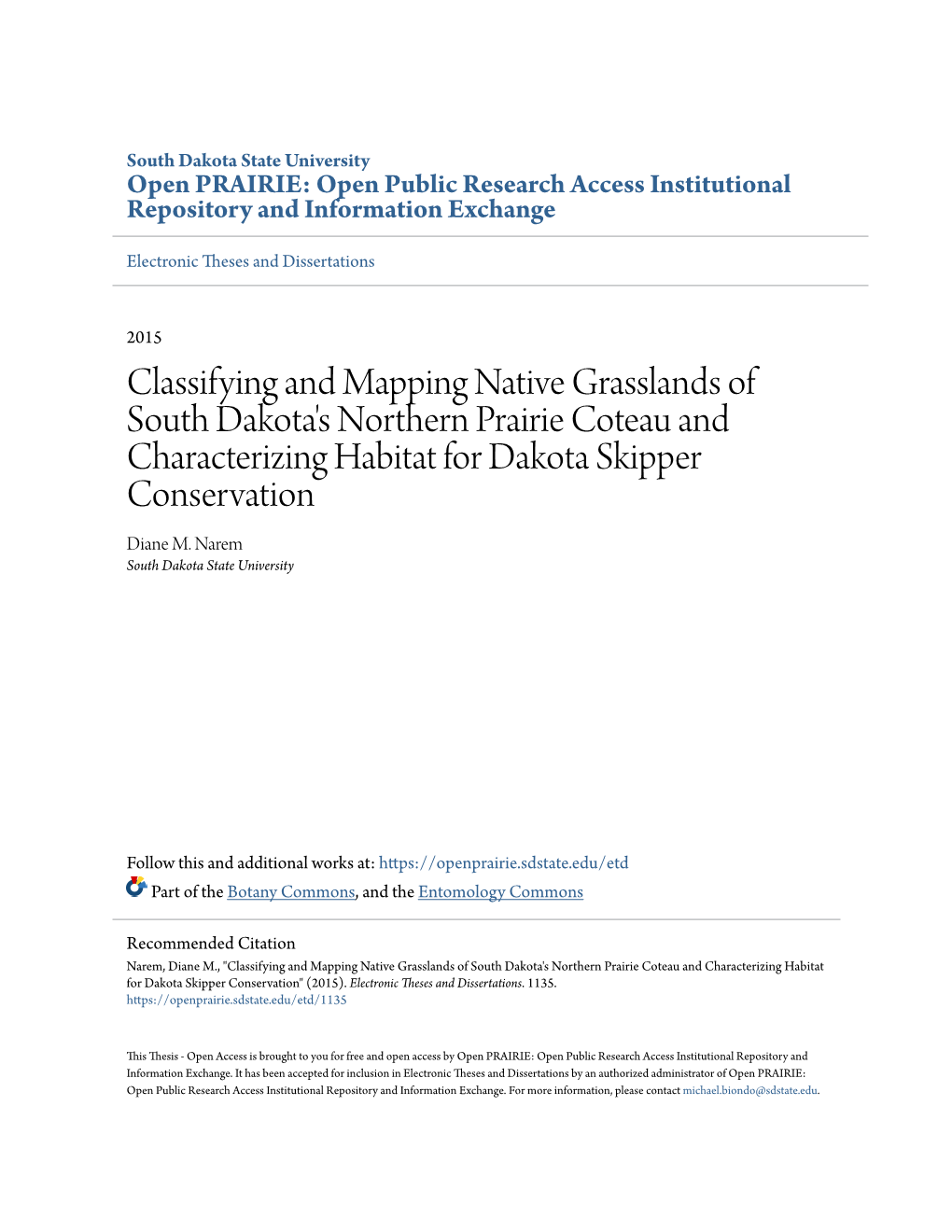 Classifying and Mapping Native Grasslands of South Dakota's Northern Prairie Coteau and Characterizing Habitat for Dakota Skipper Conservation Diane M