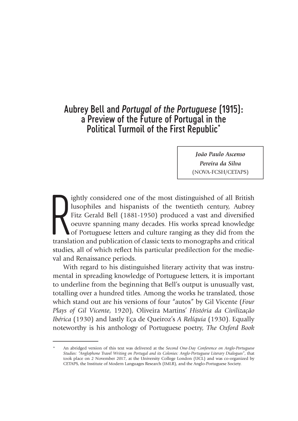 Aubrey Bell and Portugal of the Portuguese (1915): a Preview of the Future of Portugal in the Political Turmoil of the First Republic*