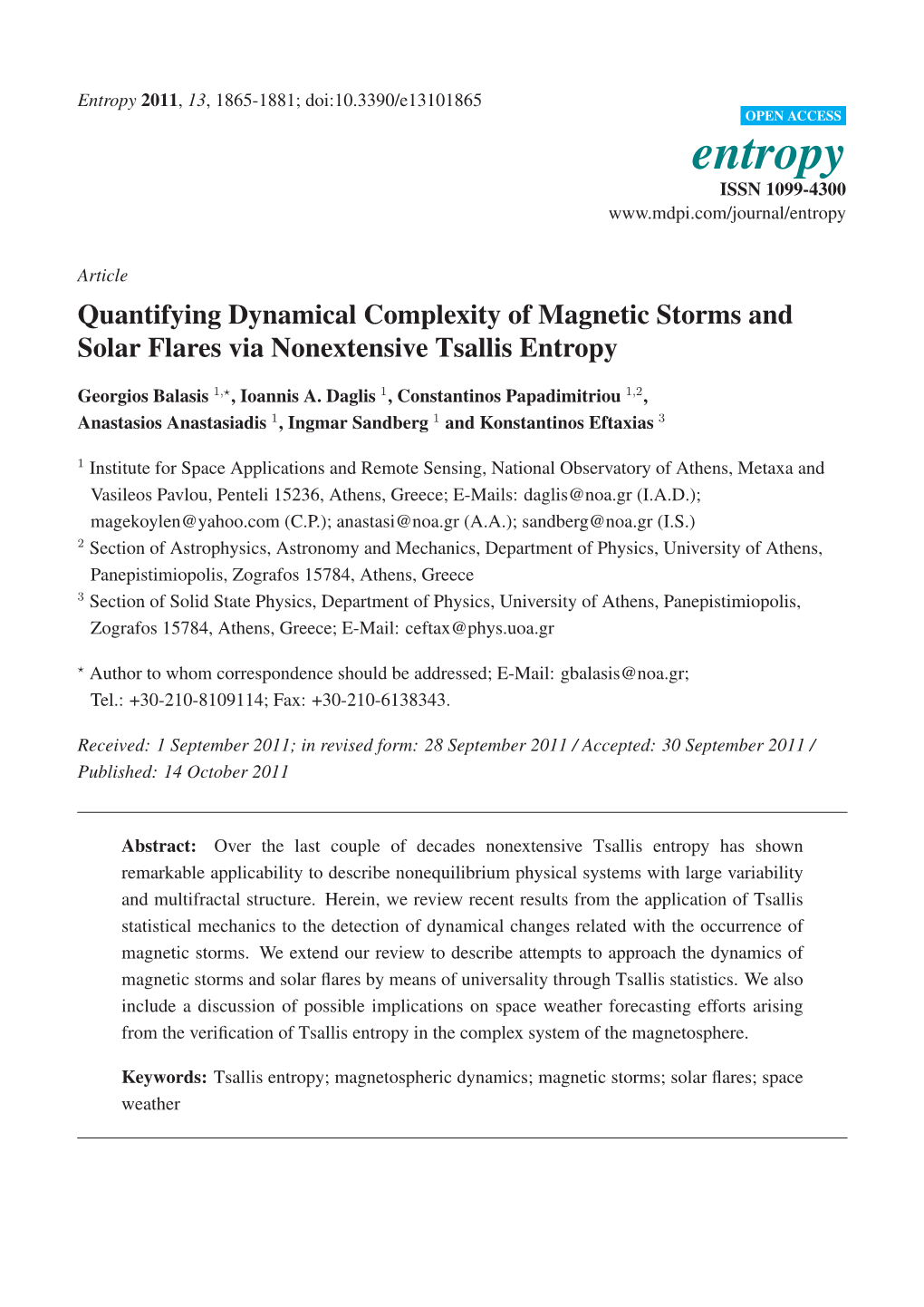 Quantifying Dynamical Complexity of Magnetic Storms and Solar Flares Via Nonextensive Tsallis Entropy