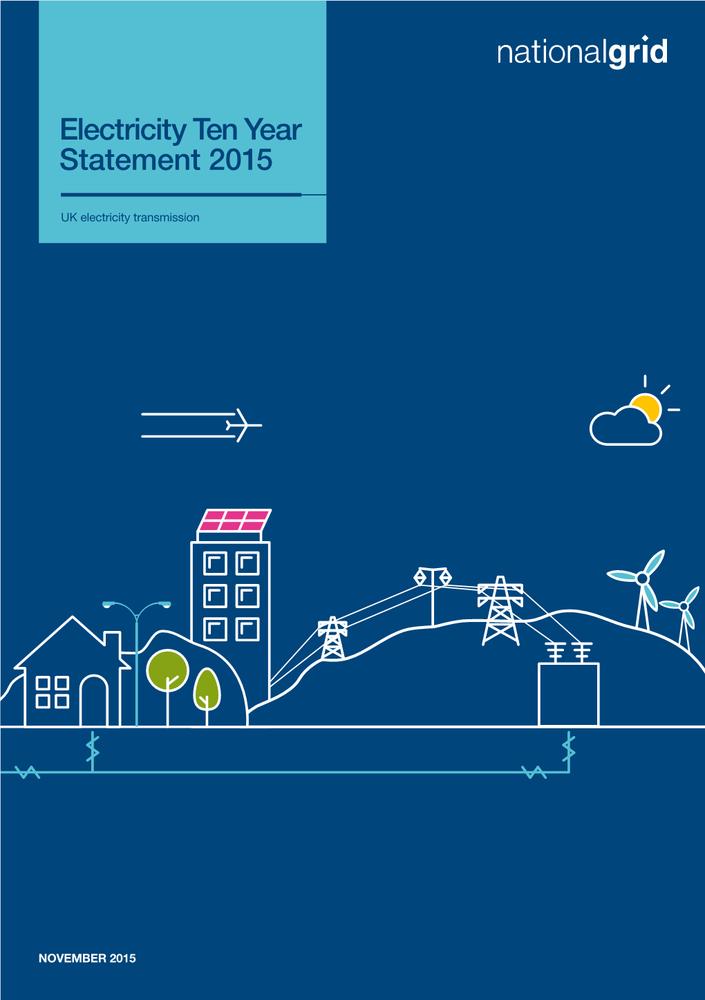 Electricity Ten Year Statement 2015