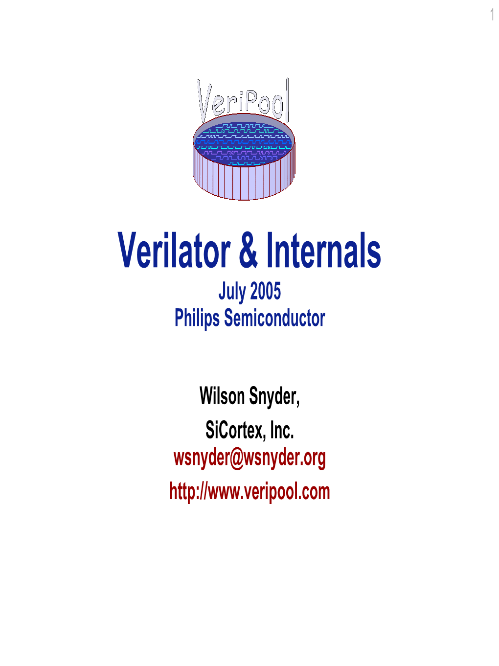 Verilator Internals and Debugging – Data Structures – Debugging Tips • Futures – Future Features – You Can Help • Conclusion & Getting the Tools