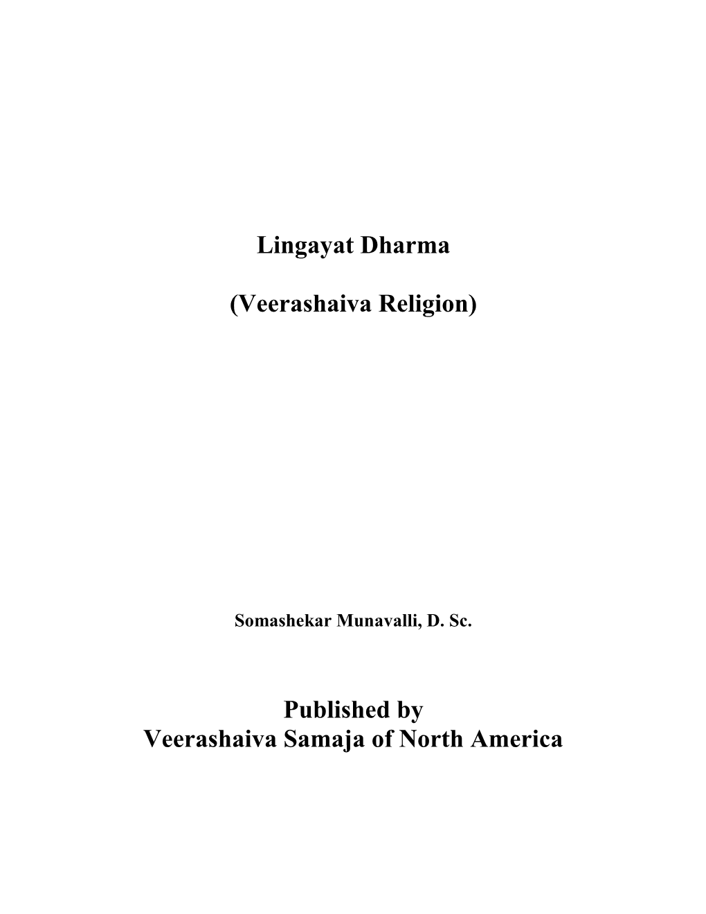 Lingayat Dharma (Veerashaiva Religion)”