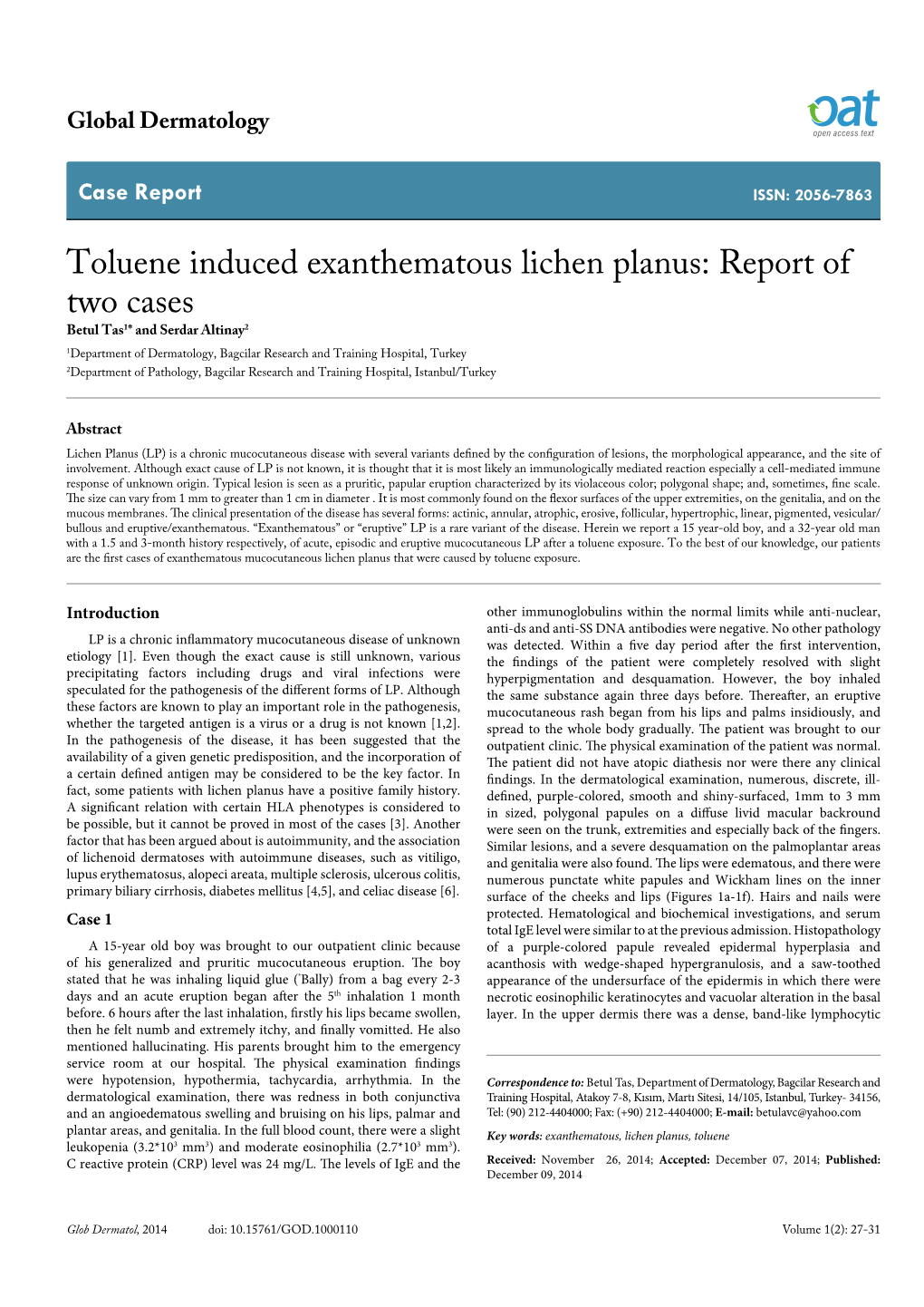 Toluene Induced Exanthematous Lichen Planus: Report Of