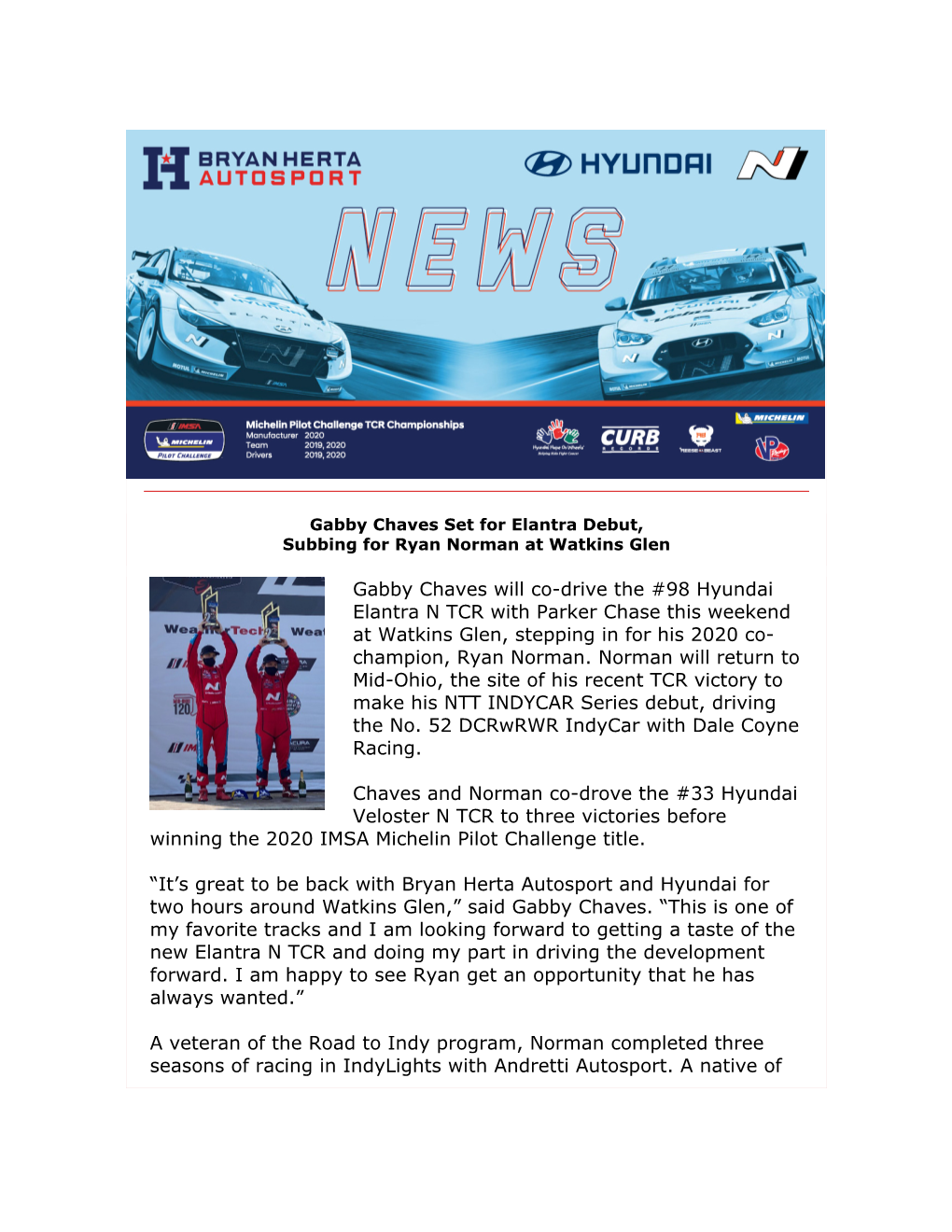 Gabby Chaves Will Co-Drive the #98 Hyundai Elantra N TCR with Parker Chase This Weekend at Watkins Glen, Stepping in for His 2020 Co- Champion, Ryan Norman