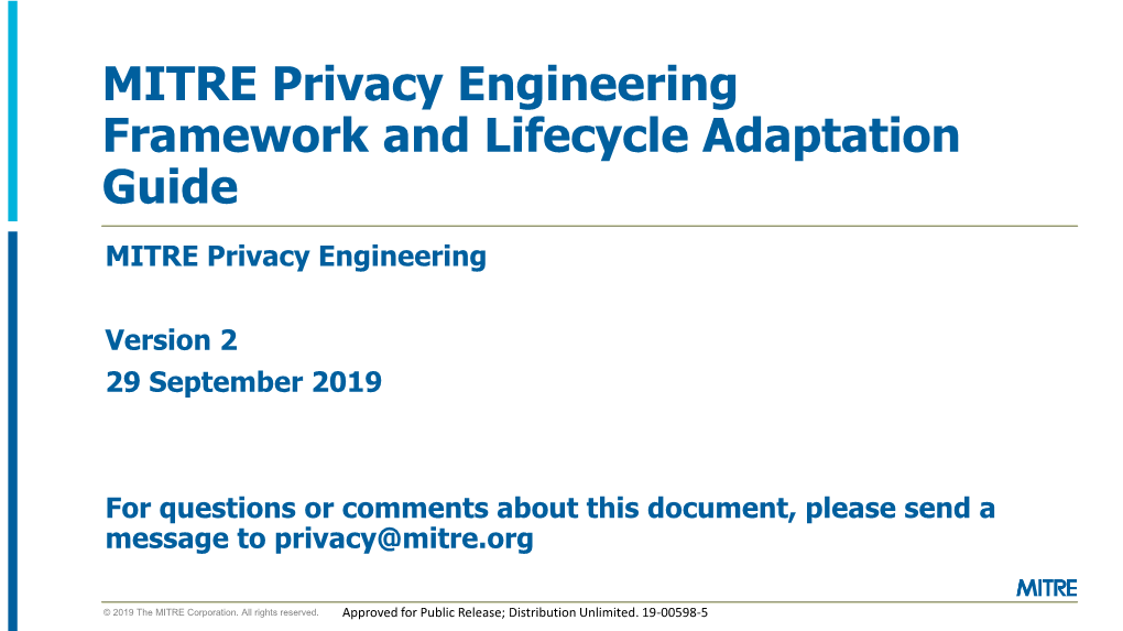MITRE Privacy Engineering Framework and Life Cycle