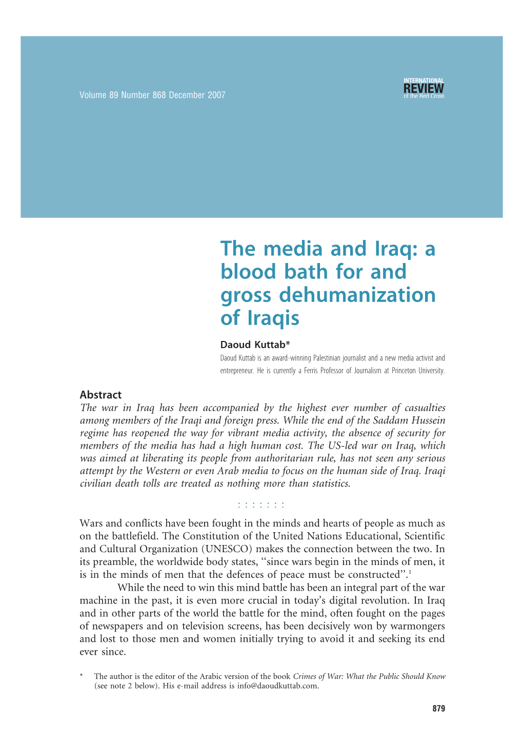 The Media and Iraq: a Blood Bath for and Gross Dehumanization of Iraqis