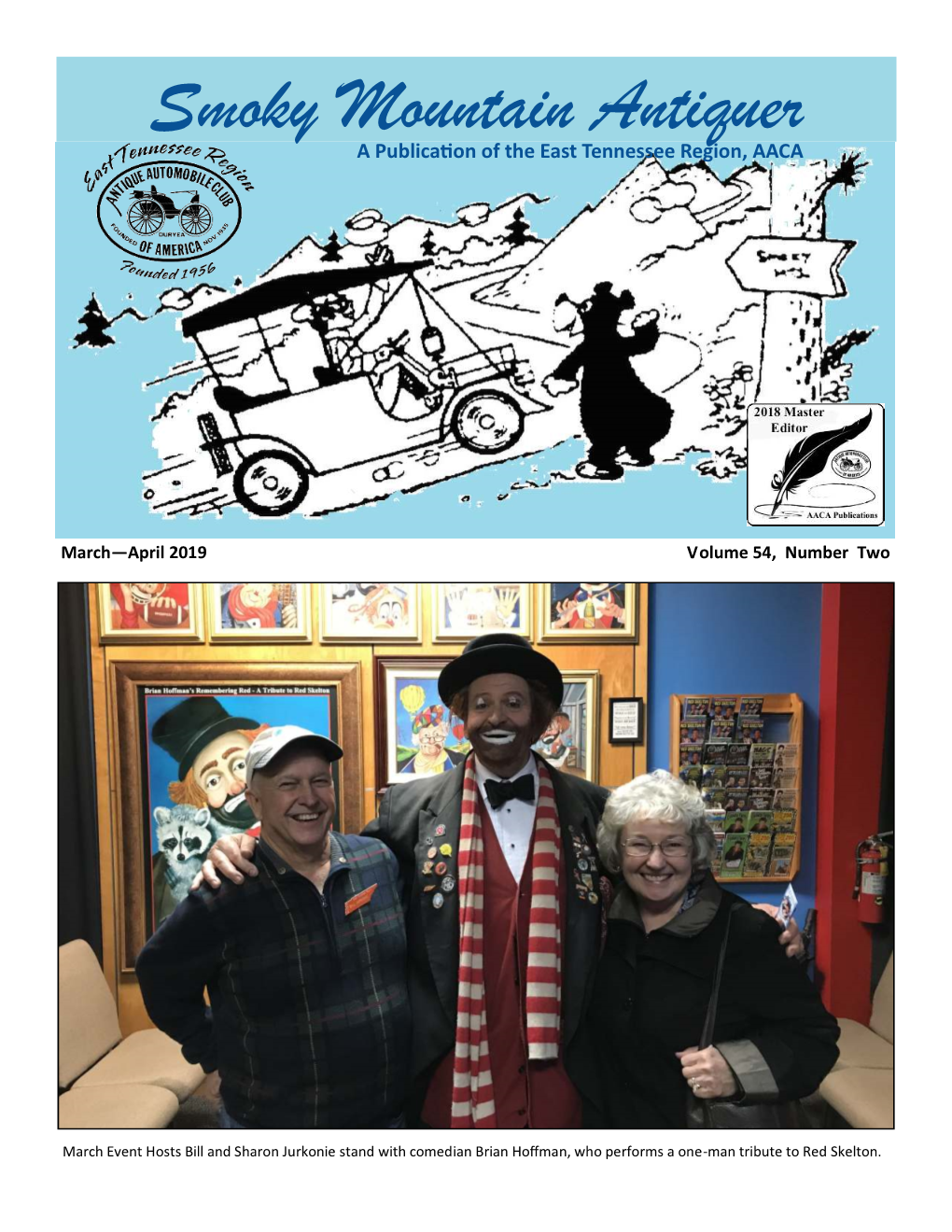 Smoky Mountain Antiquer a Publication of the East Tennessee Region, AACA