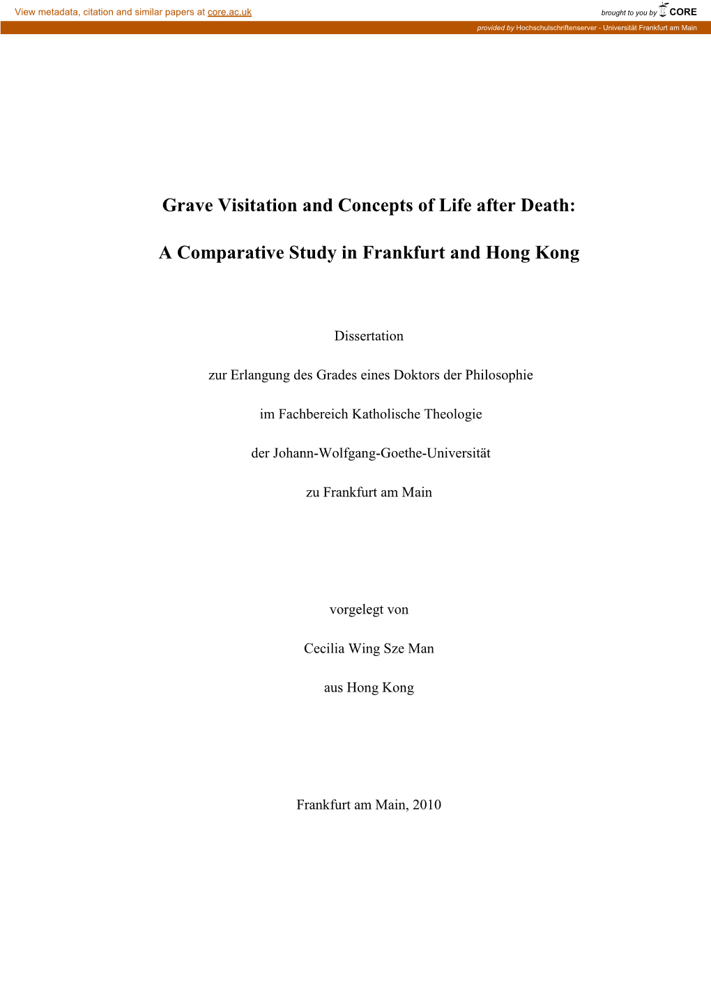 Grave Visitation and Concepts of Life After Death