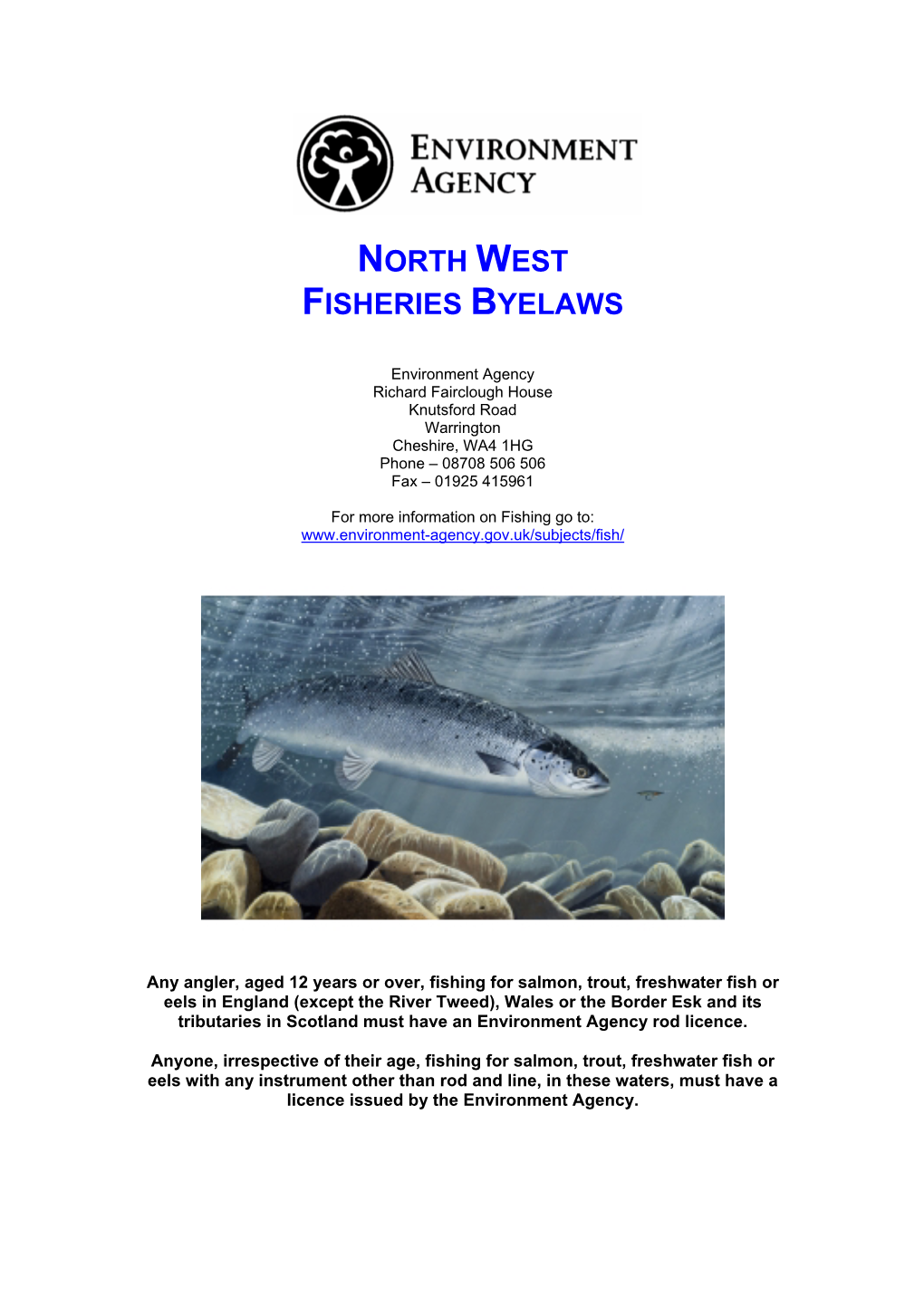 North West Fisheries Byelaws