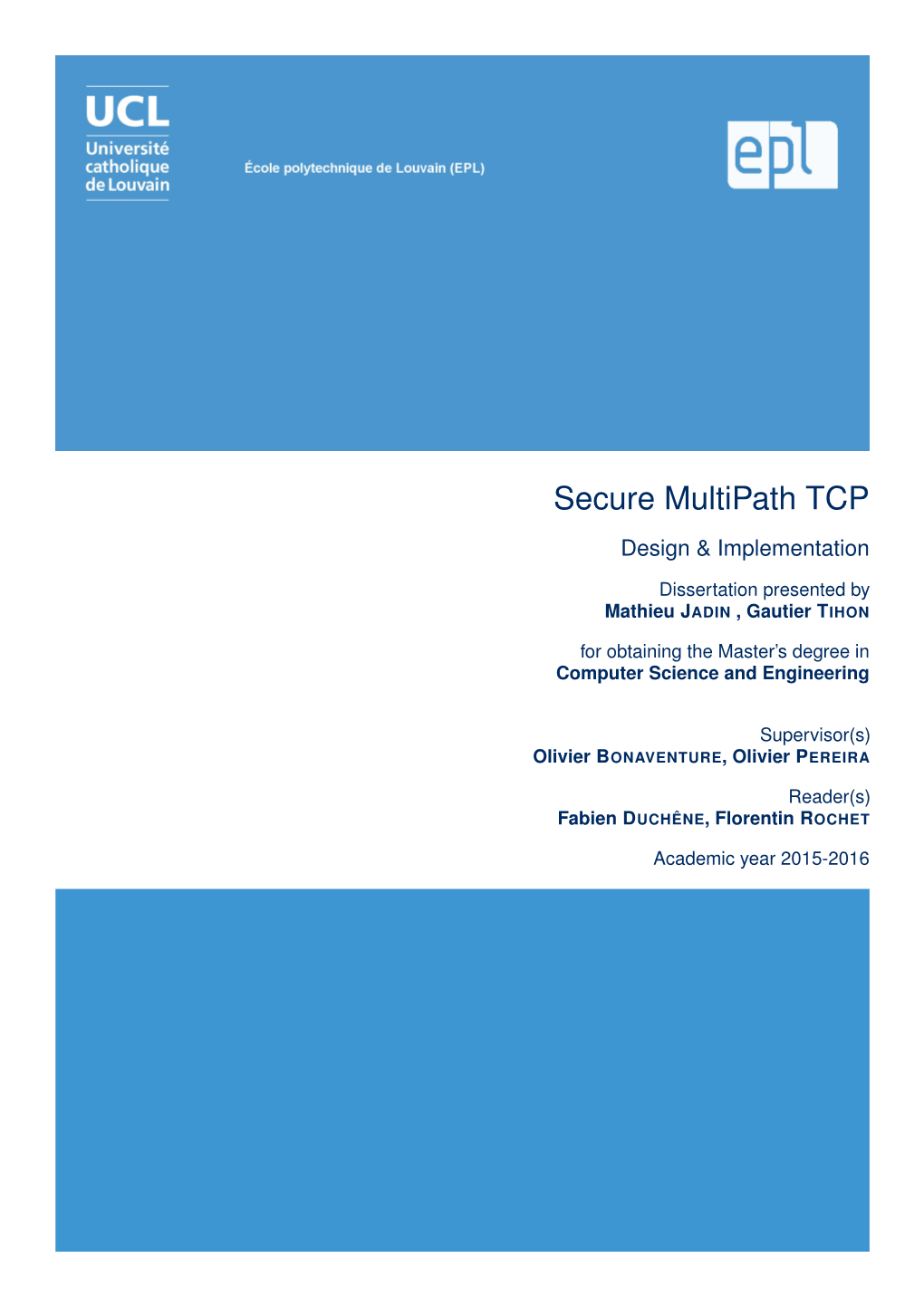 Secure Multipath TCP Design & Implementation
