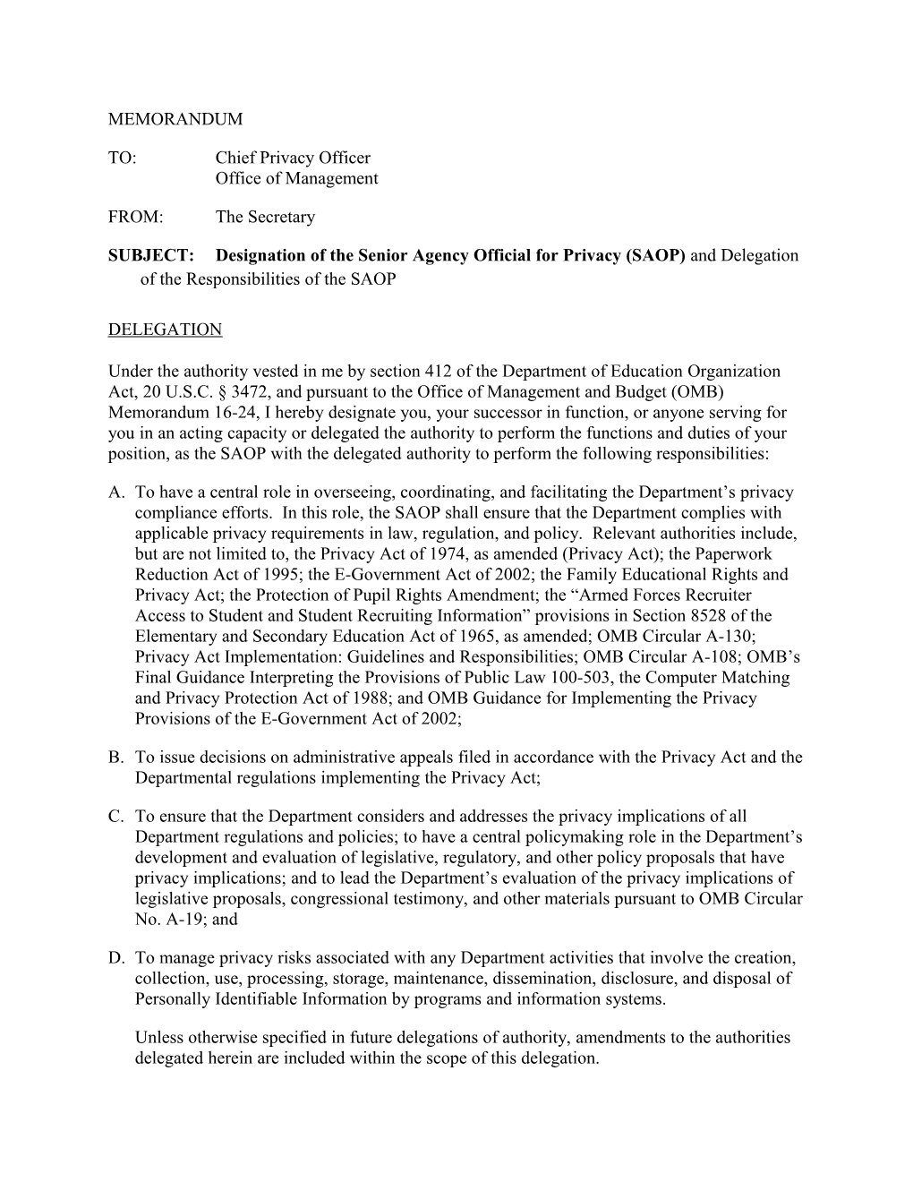 Designation of the Senior Agency Official for Privacy (SAOP) and Delegation of The