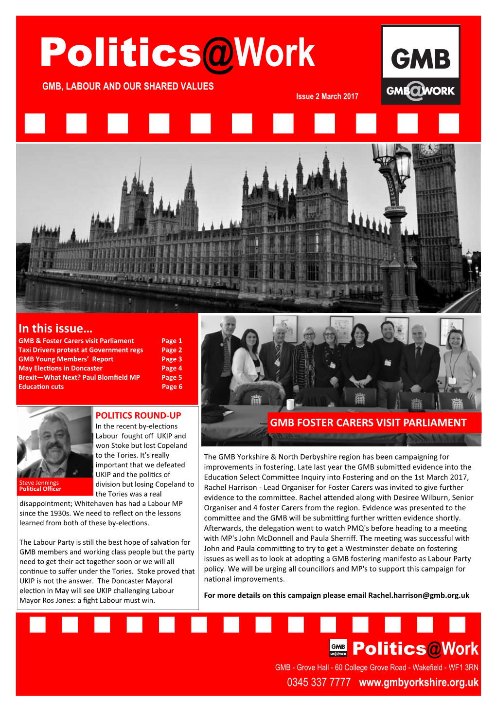 Politics@Work GMB, LABOUR and OUR SHARED VALUES Issue 2 March 2017