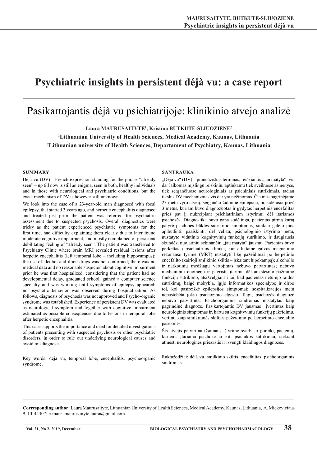 Psychiatric Insights in Persistent Déjà Vu: a Case Report Pasikartojantis