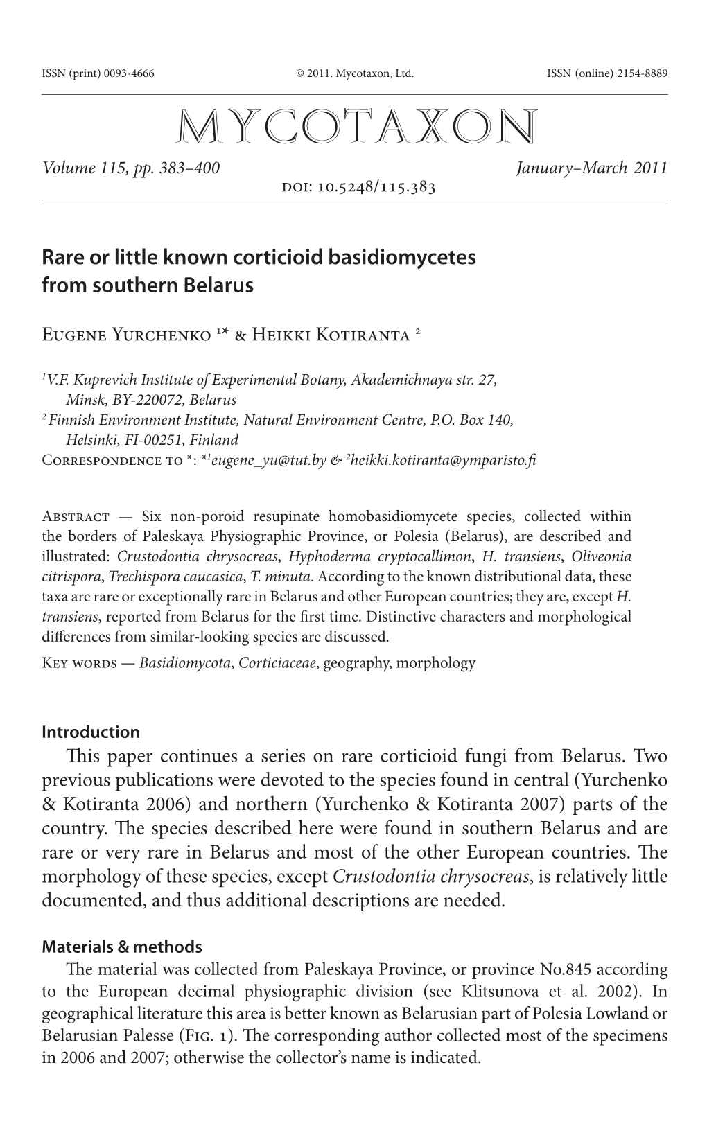 Rare Or Little Known Corticioid Basidiomycetes from Southern Belarus