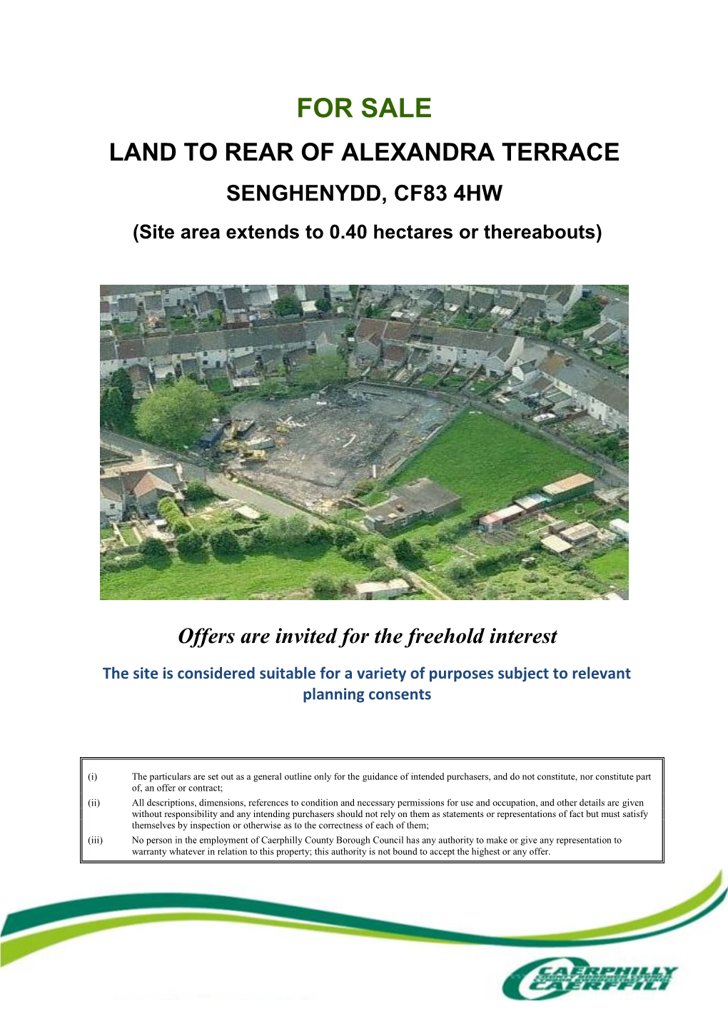 FOR SALE LAND to REAR of ALEXANDRA TERRACE SENGHENYDD, CF83 4HW (Site Area Extends to 0.40 Hectares Or Thereabouts)