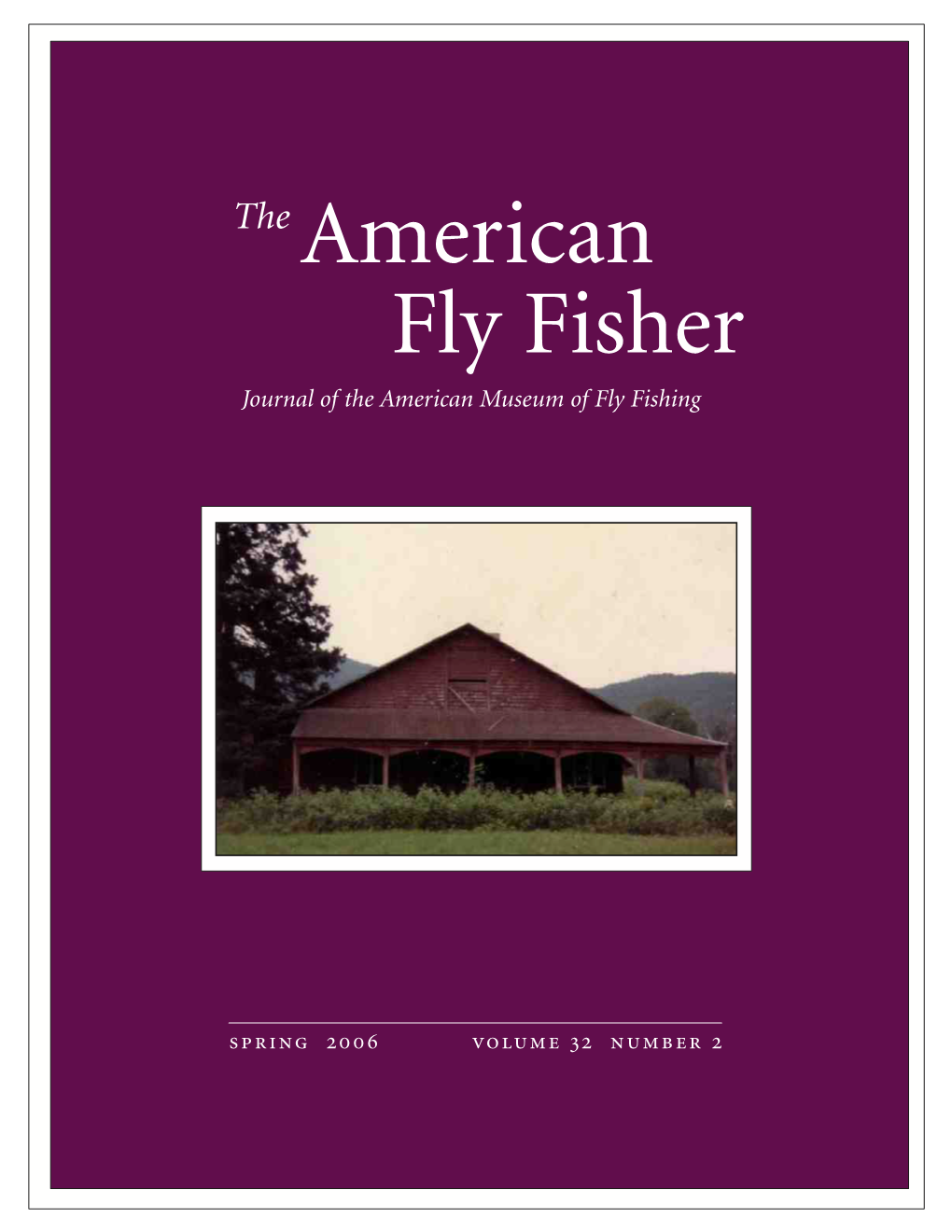 Journal of the American Museum of Fly Fishing