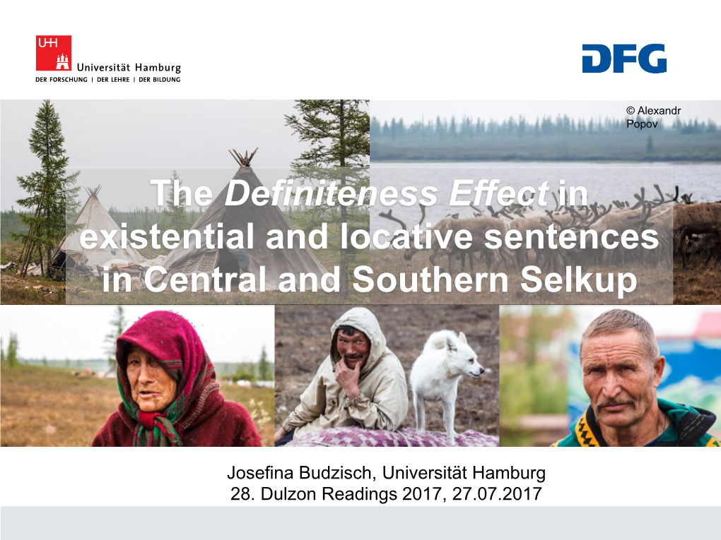 The Definiteness Effect in Existential and Locative Sentences in Central and Southern Selkup