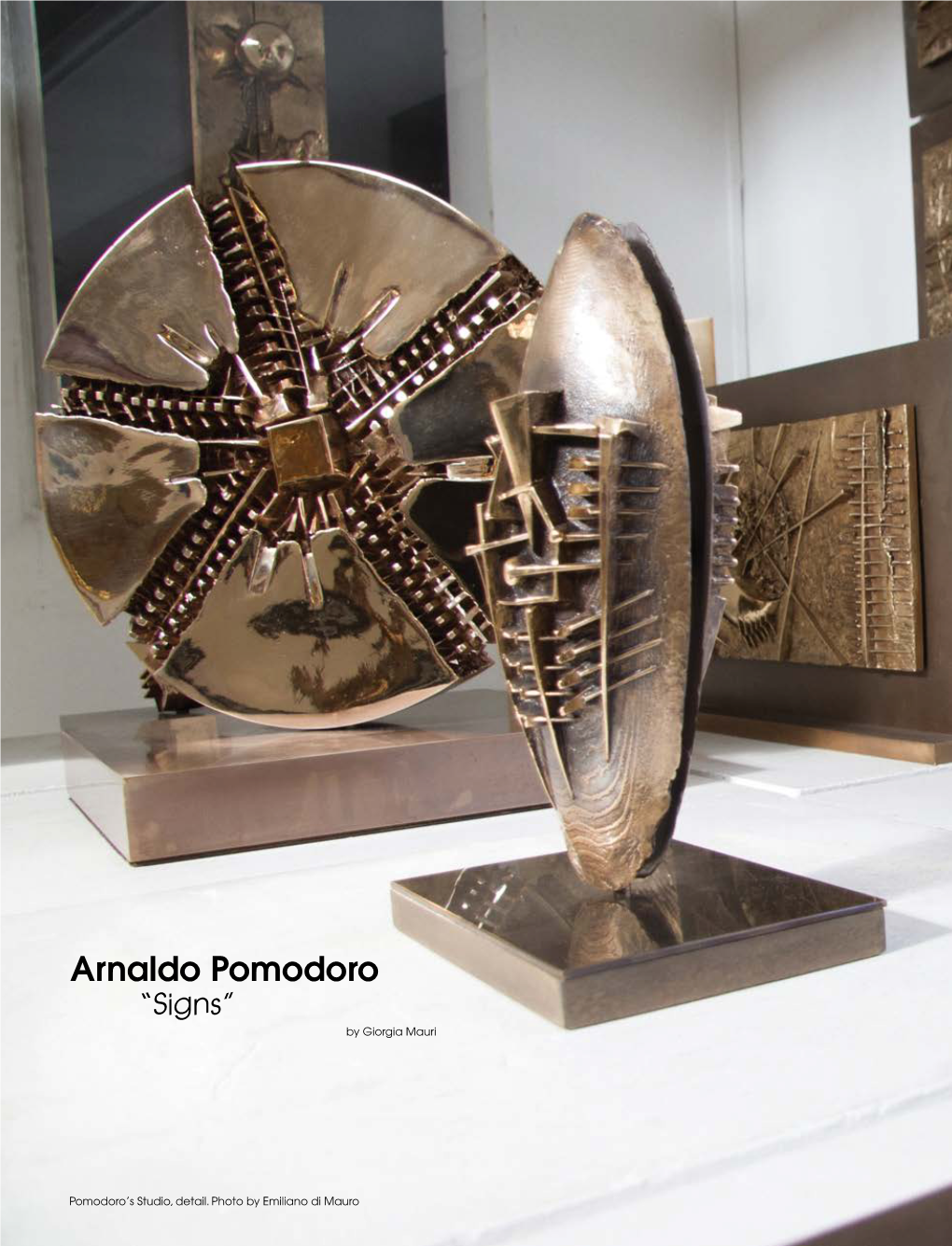 Arnaldo Pomodoro “Signs” by Giorgia Mauri