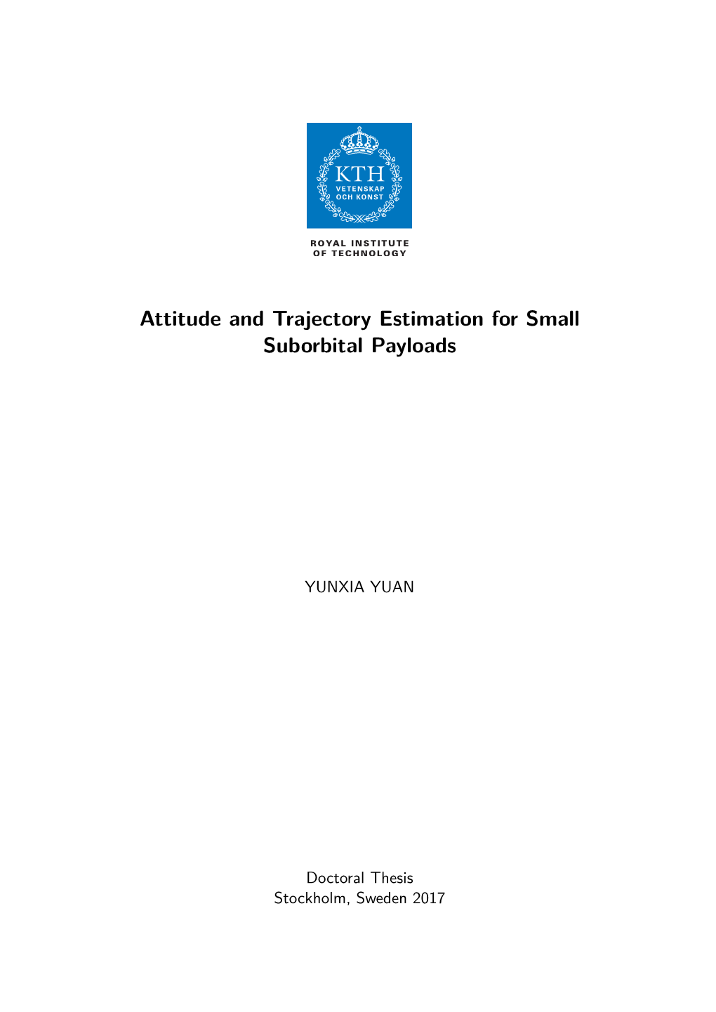 Attitude and Trajectory Estimation for Small Suborbital Payloads