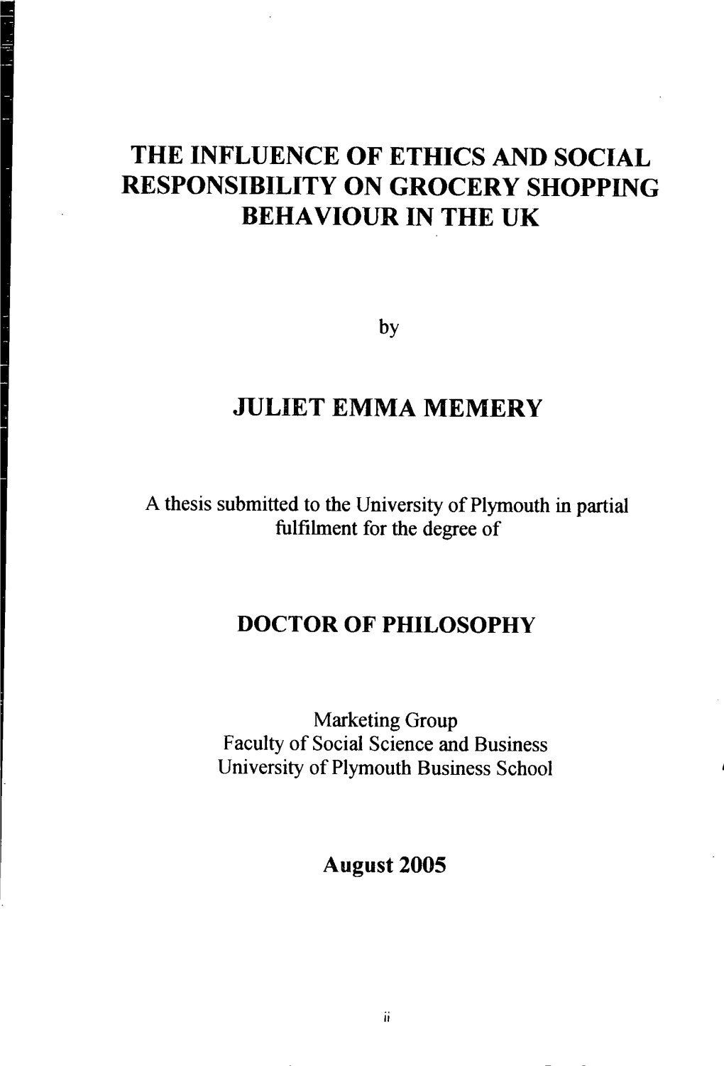 The Influence of Ethics and Social Responsibility on Grocery Shopping Behaviour in the Uk