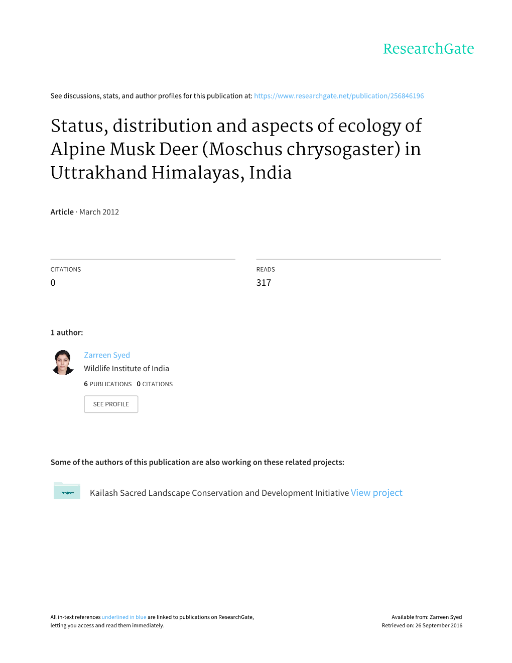 Status, Distribution and Aspects of Ecology of Alpine Musk Deer (Moschus Chrysogaster) in Uttrakhand Himalayas, India