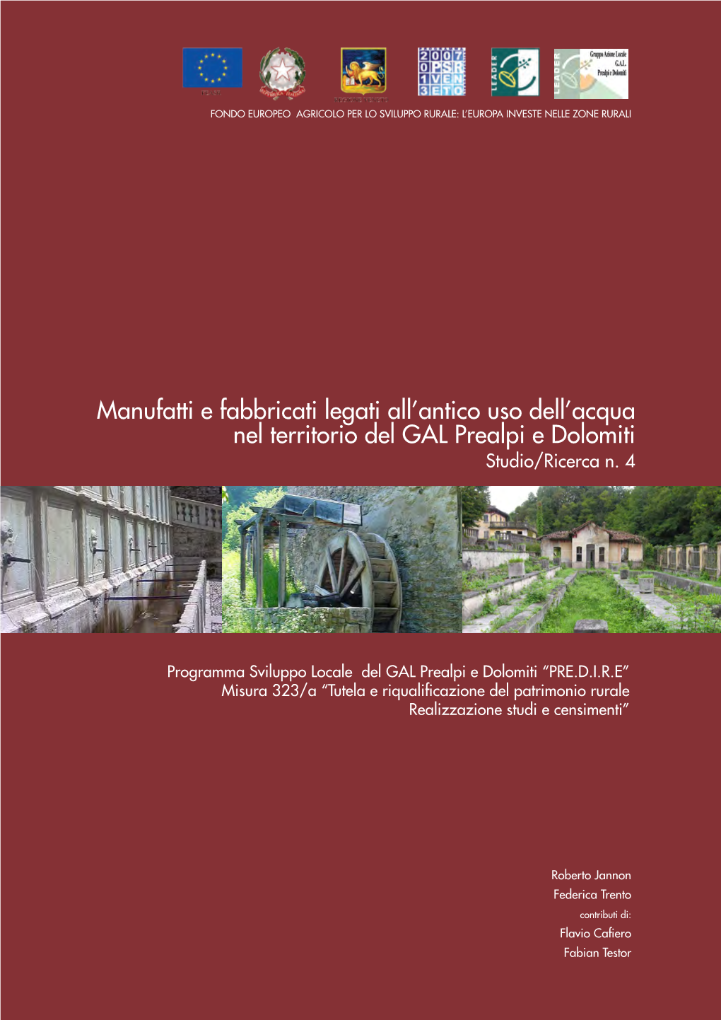 Manufatti E Fabbricati Legati All'antico Uso Dell'acqua Nel Territorio