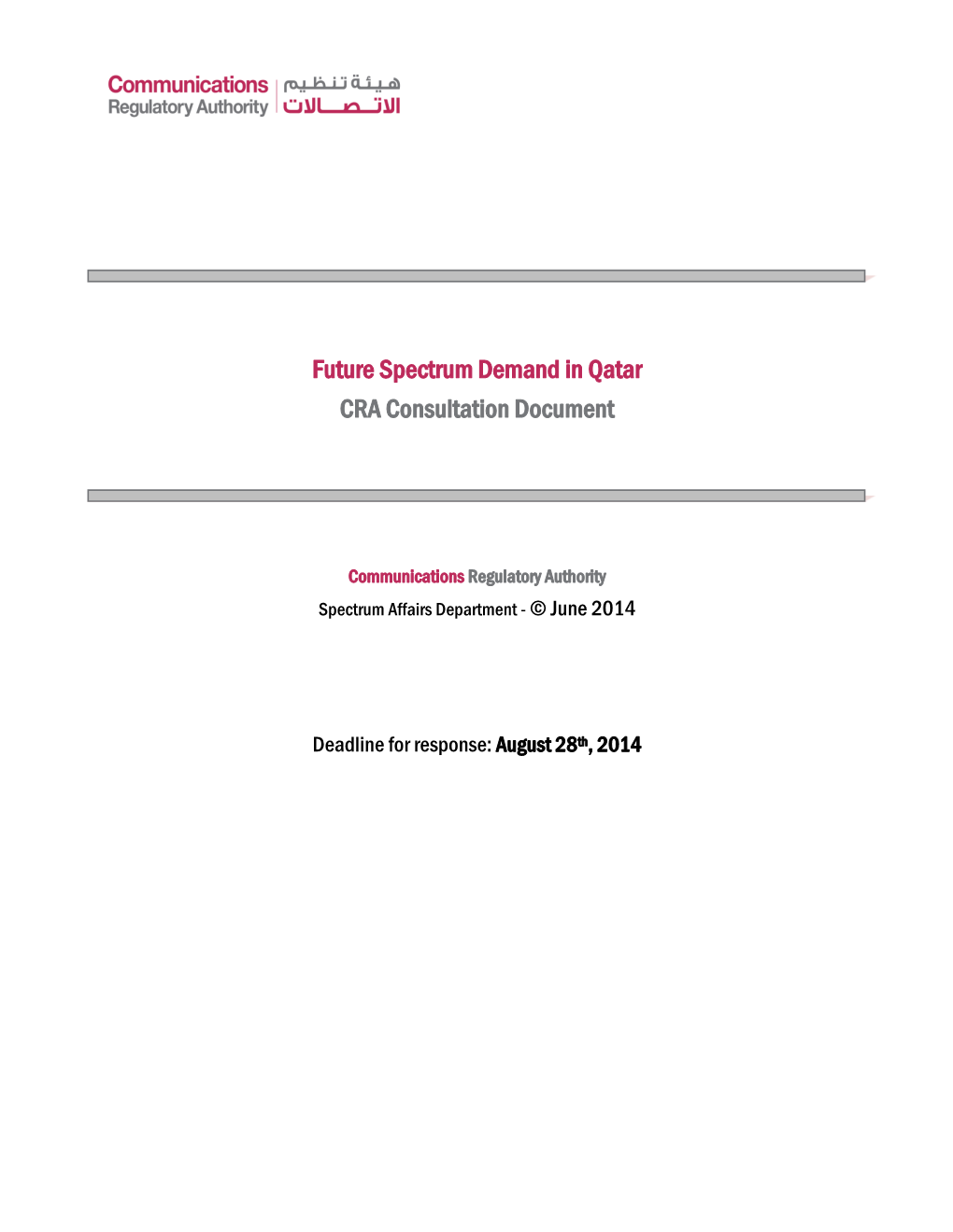 Future Spectrum Demand in Qatar CRA Consultation Document