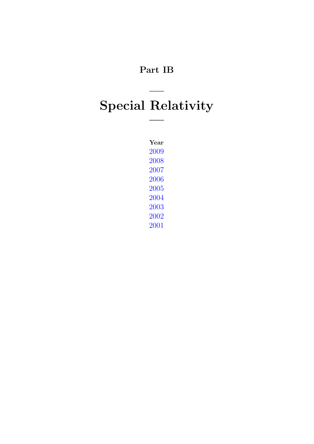 Part IB — Special Relativity —