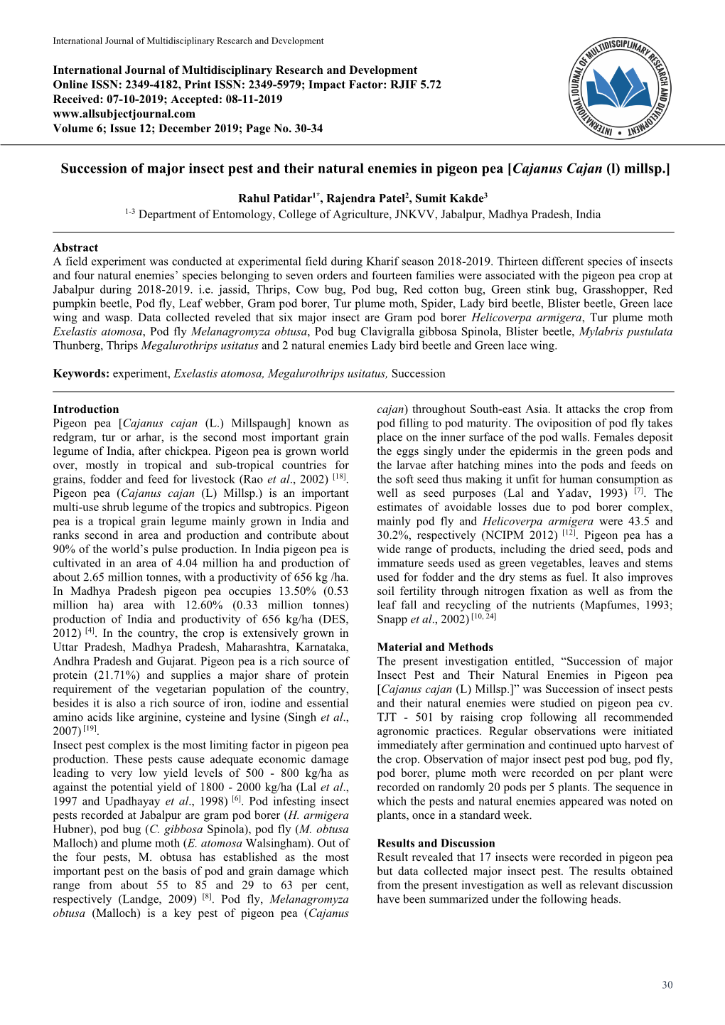 Succession of Major Insect Pest and Their Natural Enemies in Pigeon Pea [Cajanus Cajan (L) Millsp.]