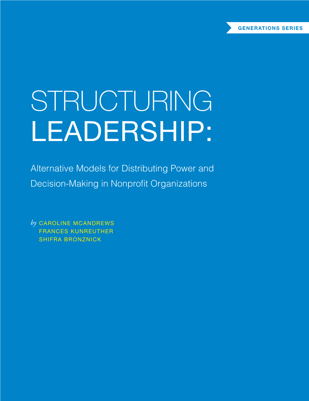 Structuring Leadership