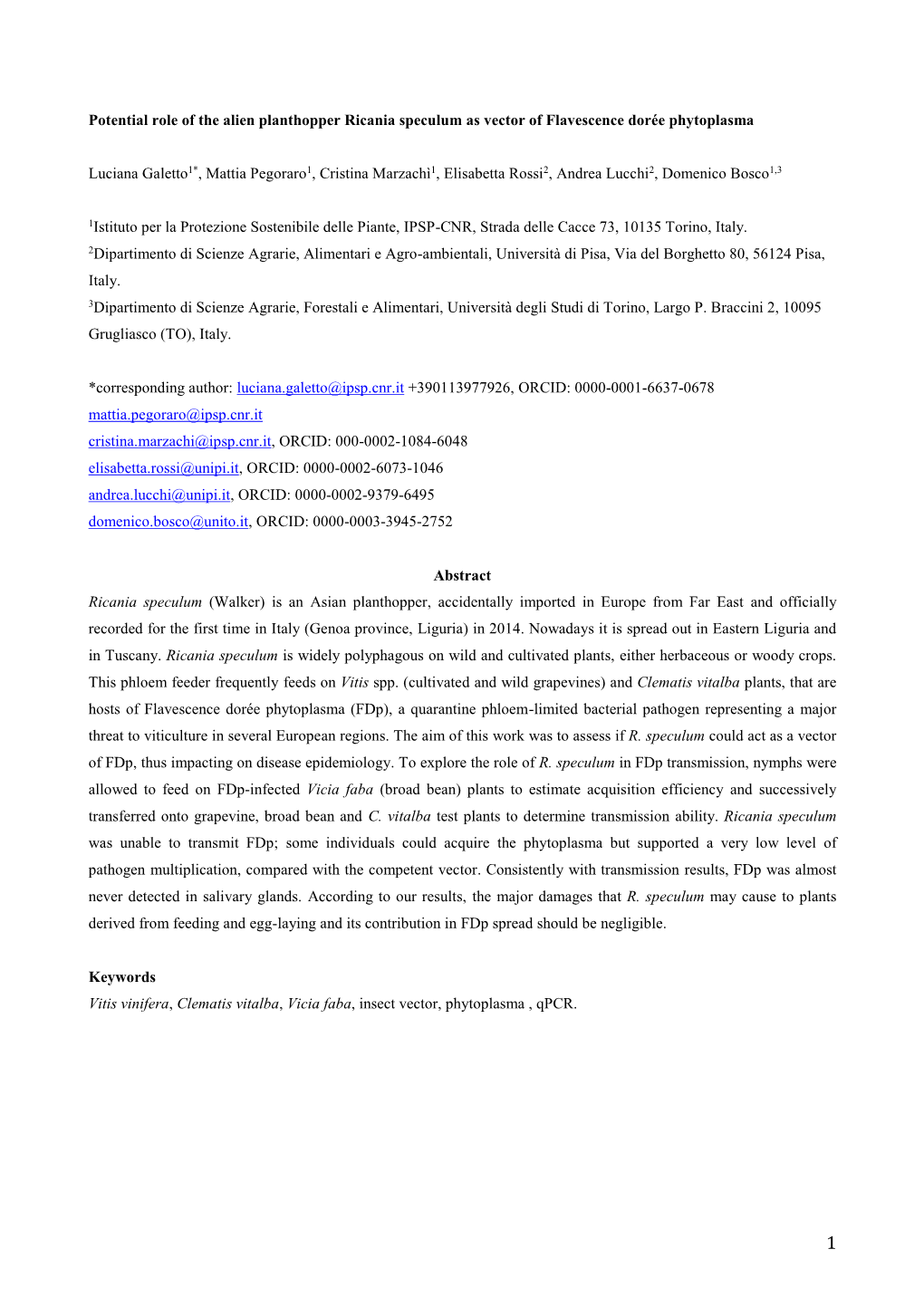 Potential Role of the Alien Planthopper Ricania Speculum As Vector of Flavescence Dorée Phytoplasma