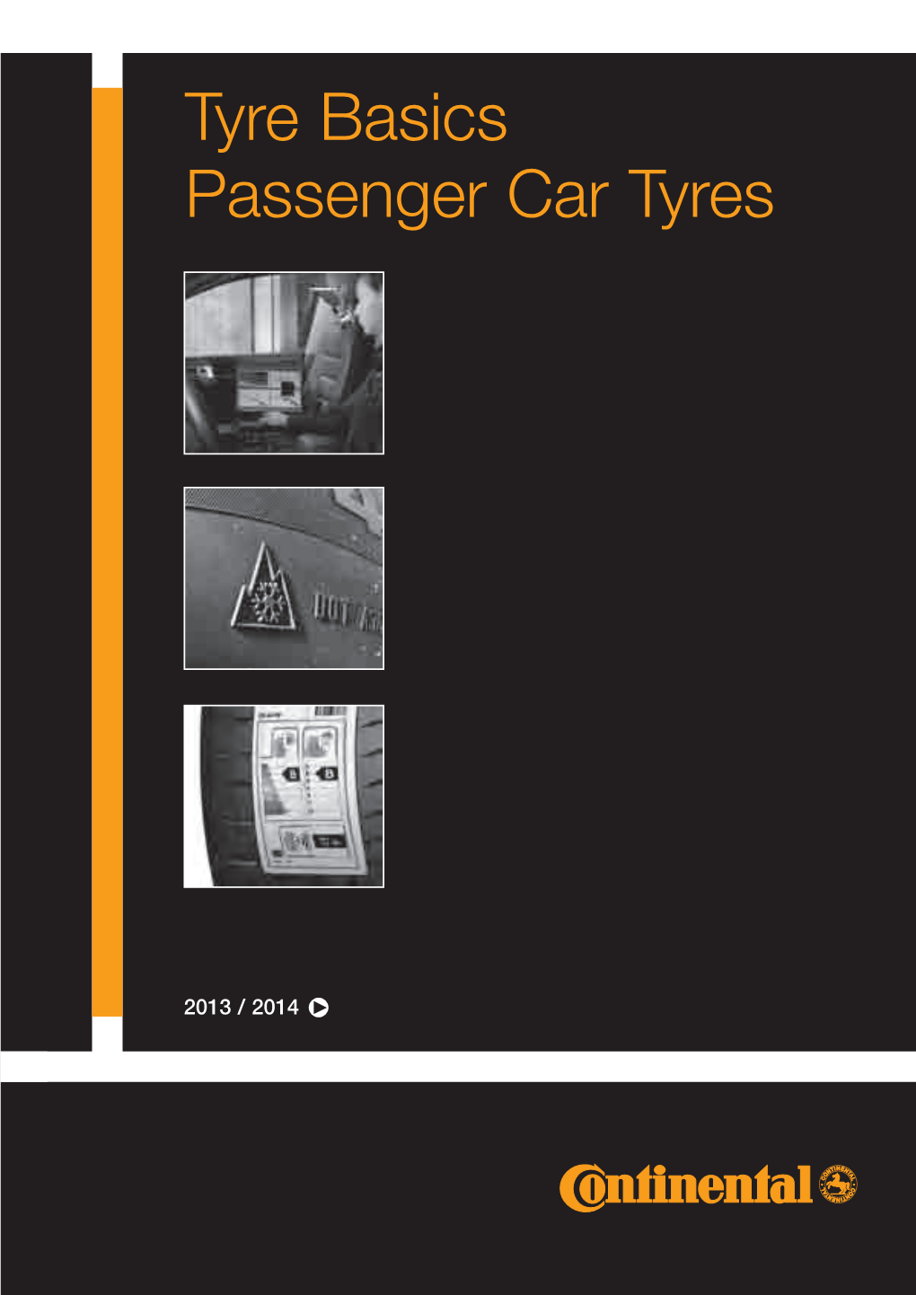 Tyre Basics Passenger Car Tyres