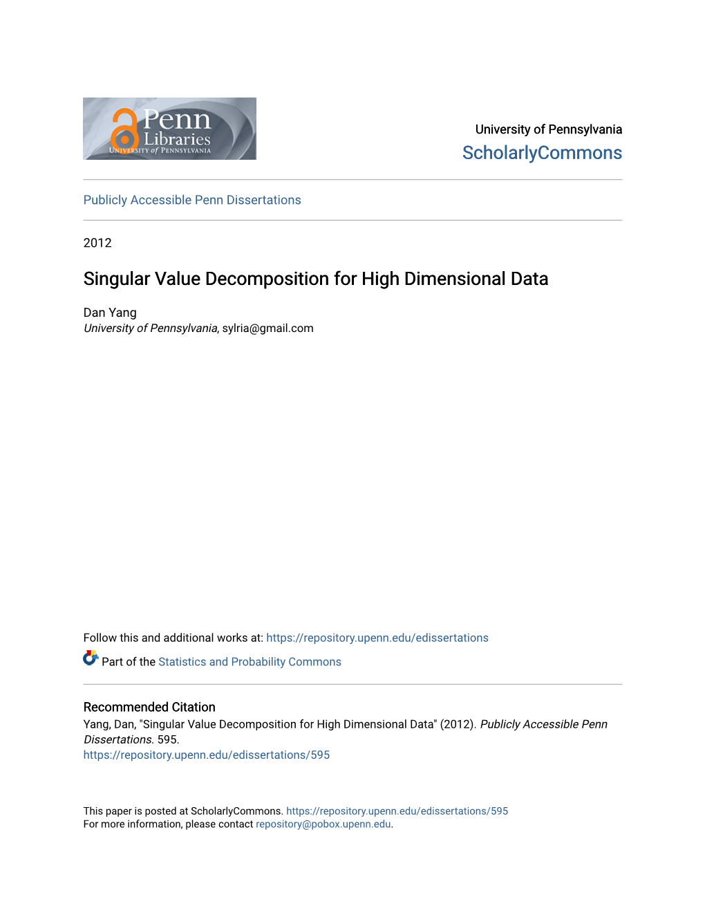Singular Value Decomposition for High Dimensional Data