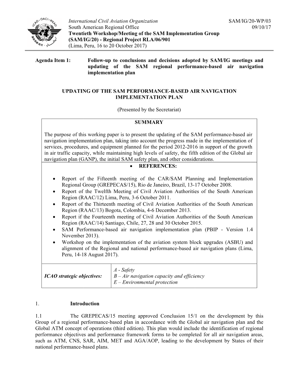 Agenda I the P Navig Servic in Air Navig • • • • • • ICAO 1. 1.1 Group Of