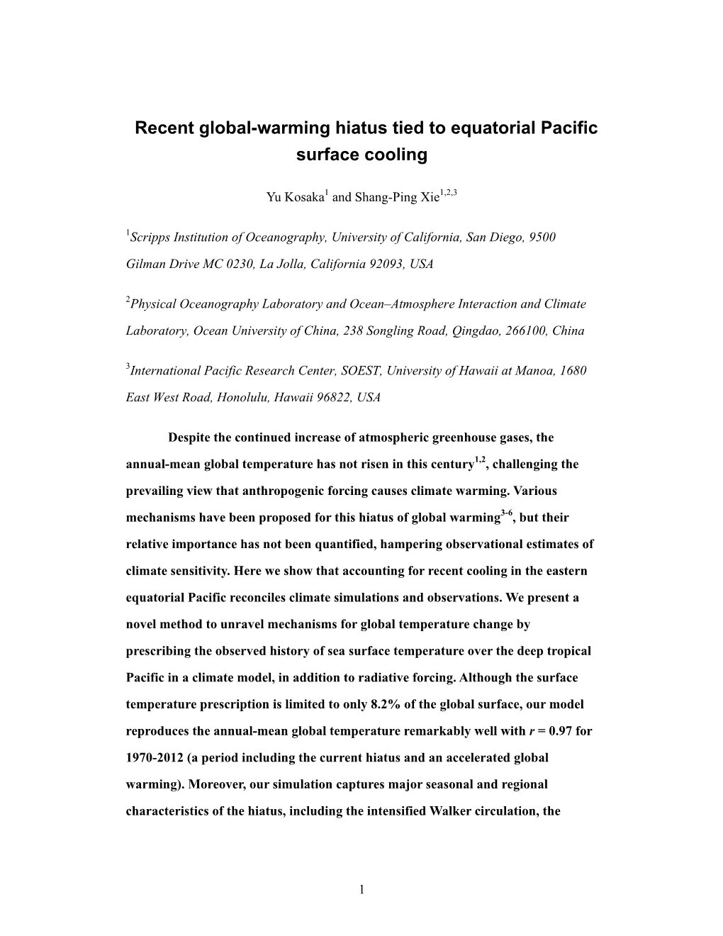 Recent Global-Warming Hiatus Tied to Equatorial Pacific Surface Cooling