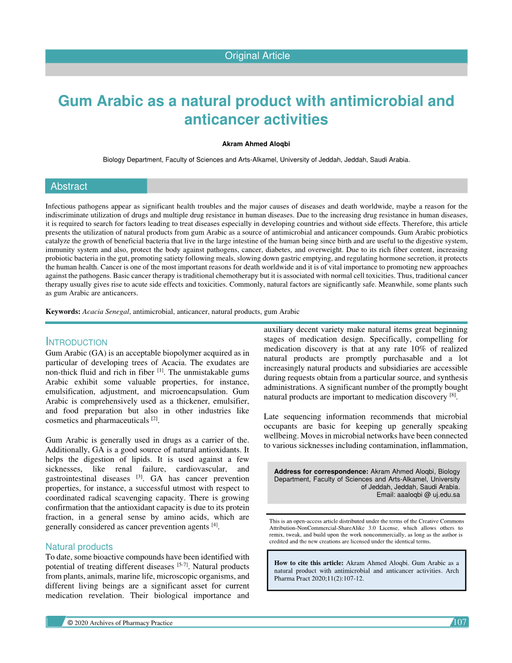 Gum Arabic As a Natural Product with Antimicrobial and Anticancer Activities