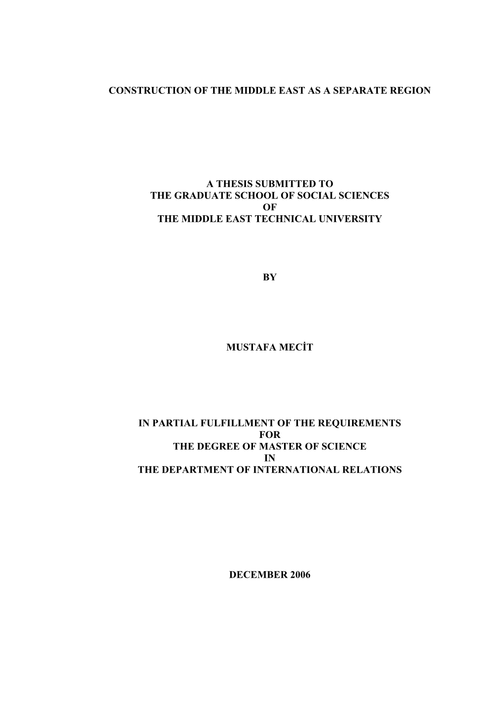 Construction of the Middle East As a Separate Region A