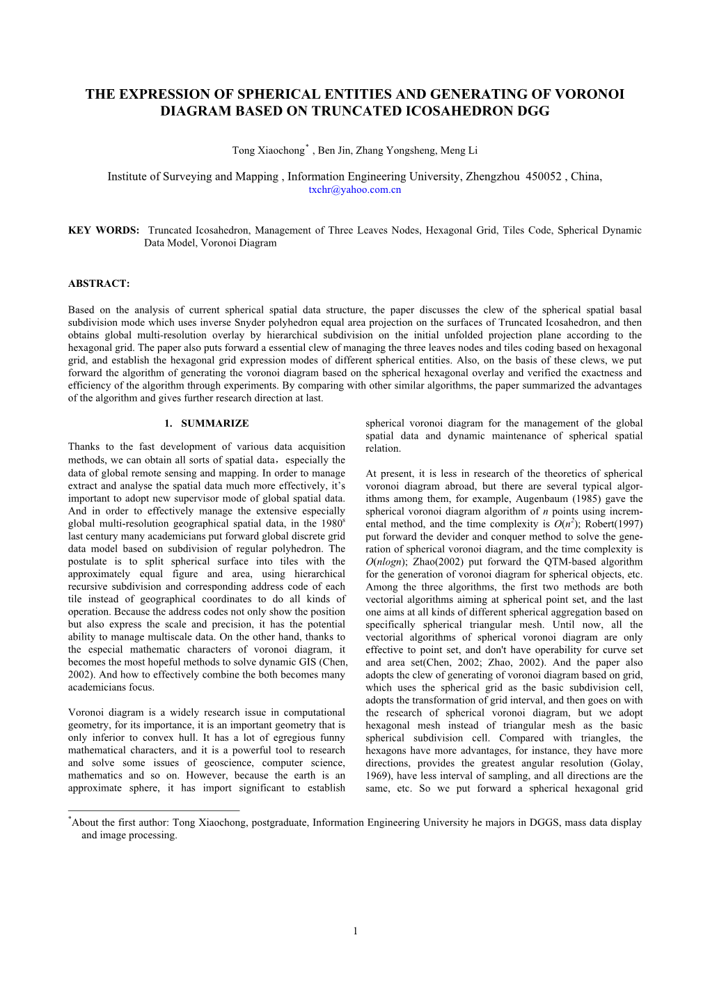 The Expression of Spherical Entities and Generating of Voronoi Diagram Based on Truncated Icosahedron Dgg