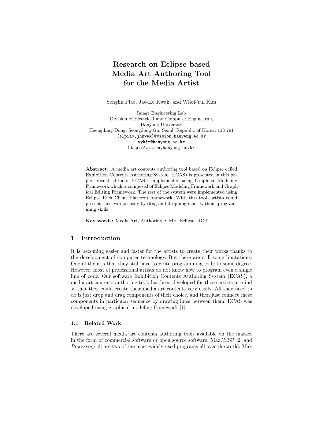 Research on Eclipse Based Media Art Authoring Tool for the Media Artist