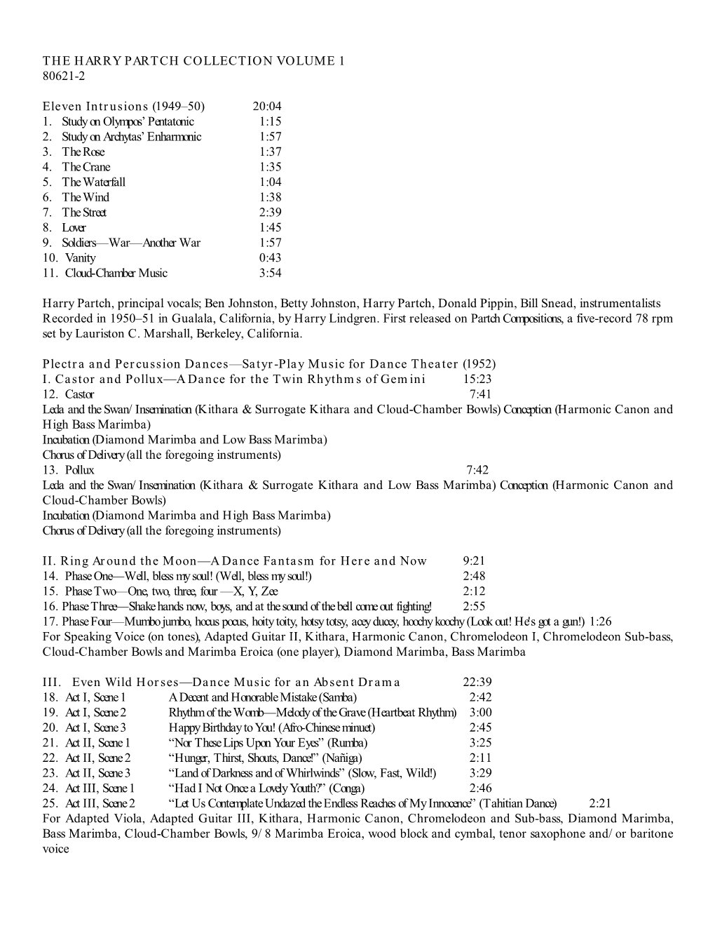 THE HARRY PARTCH COLLECTION VOLUME 1 80621-2 Eleven Intrusions