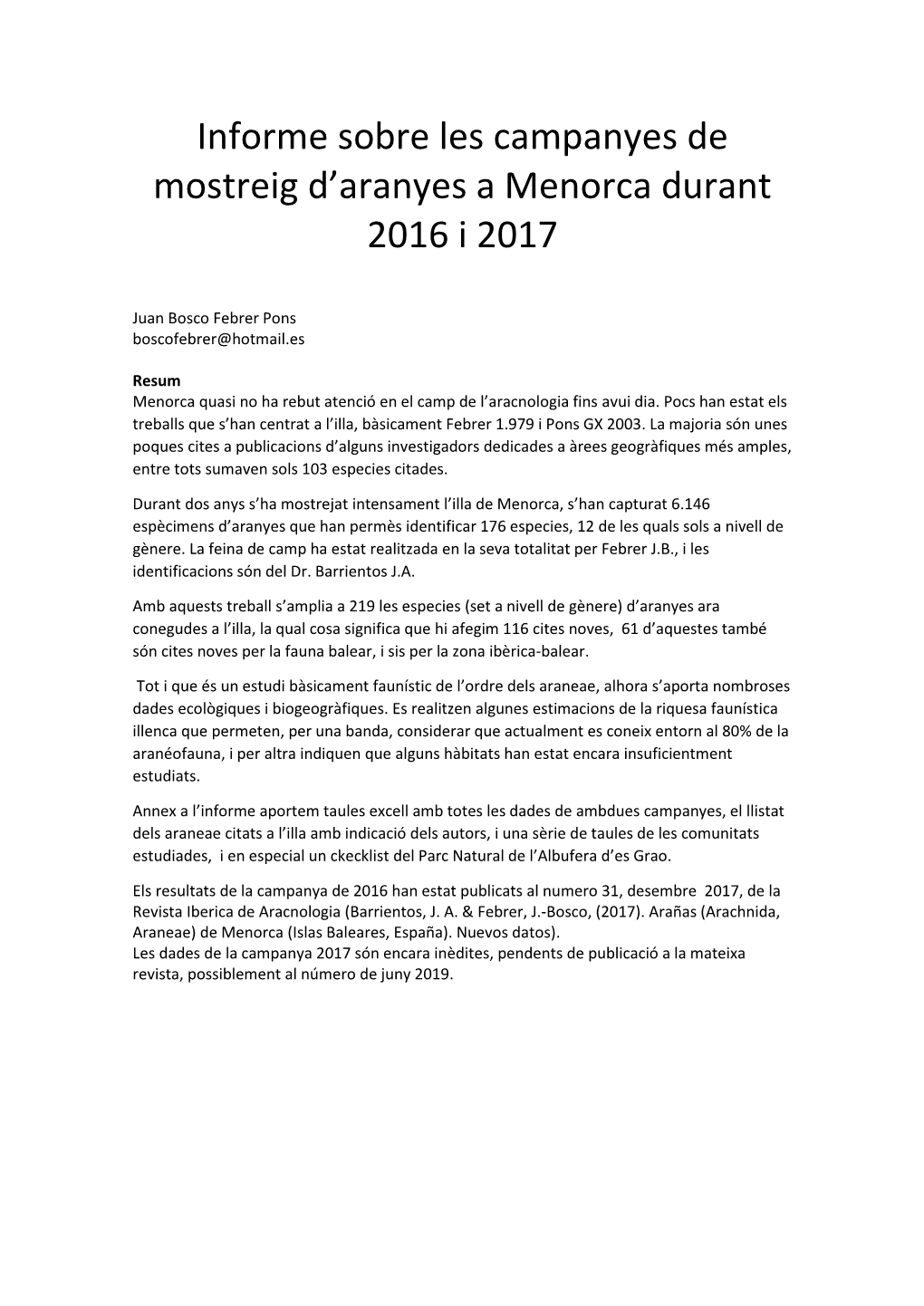 Informe Sobre Les Campanyes De Mostreig D'aranyes a Menorca